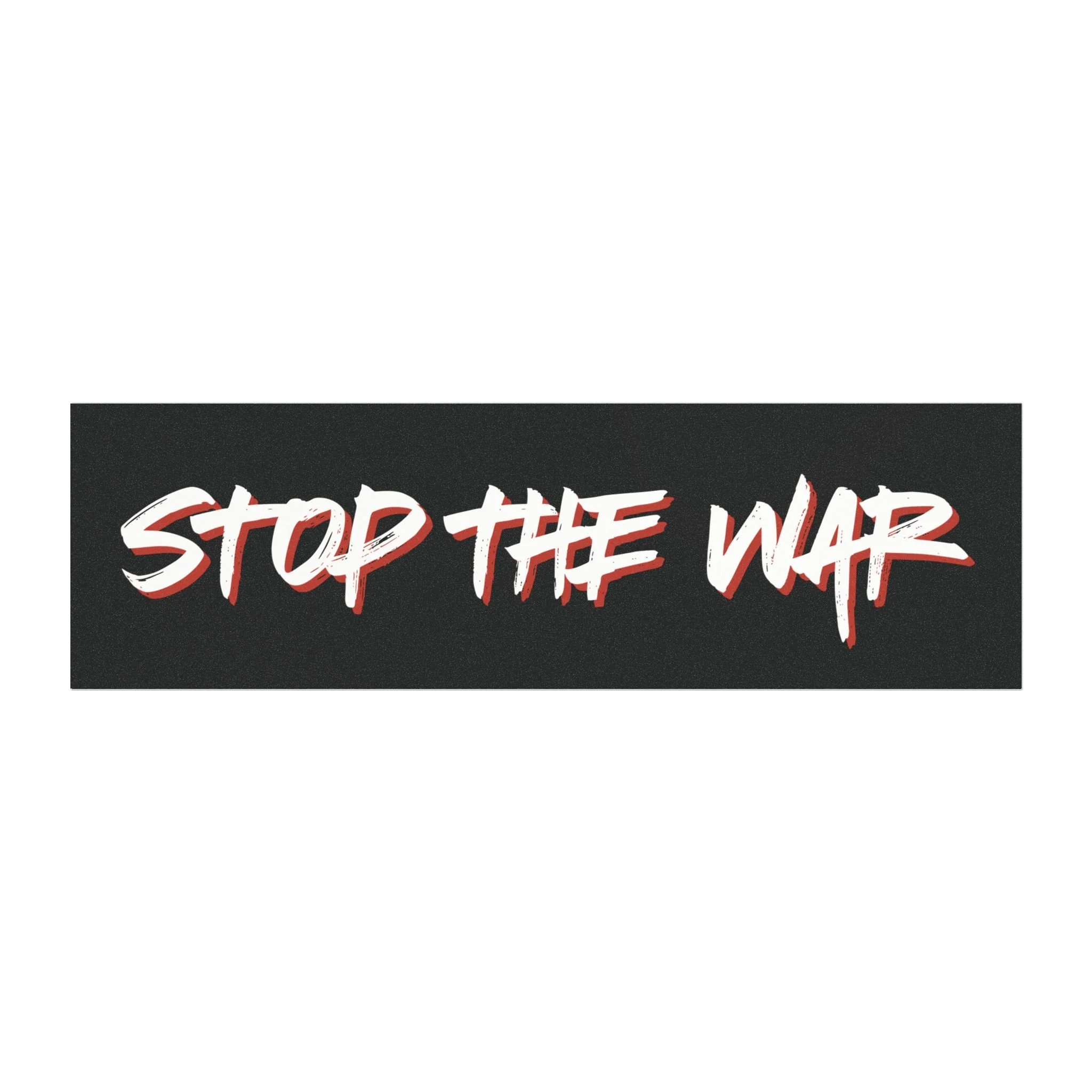 10x3 black Stop the War car magnet white text red shadow resistance protest