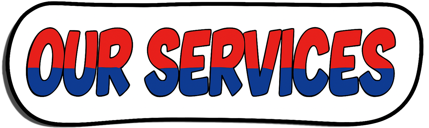 Sign with the words 'Our Services' in bold, colorful letters