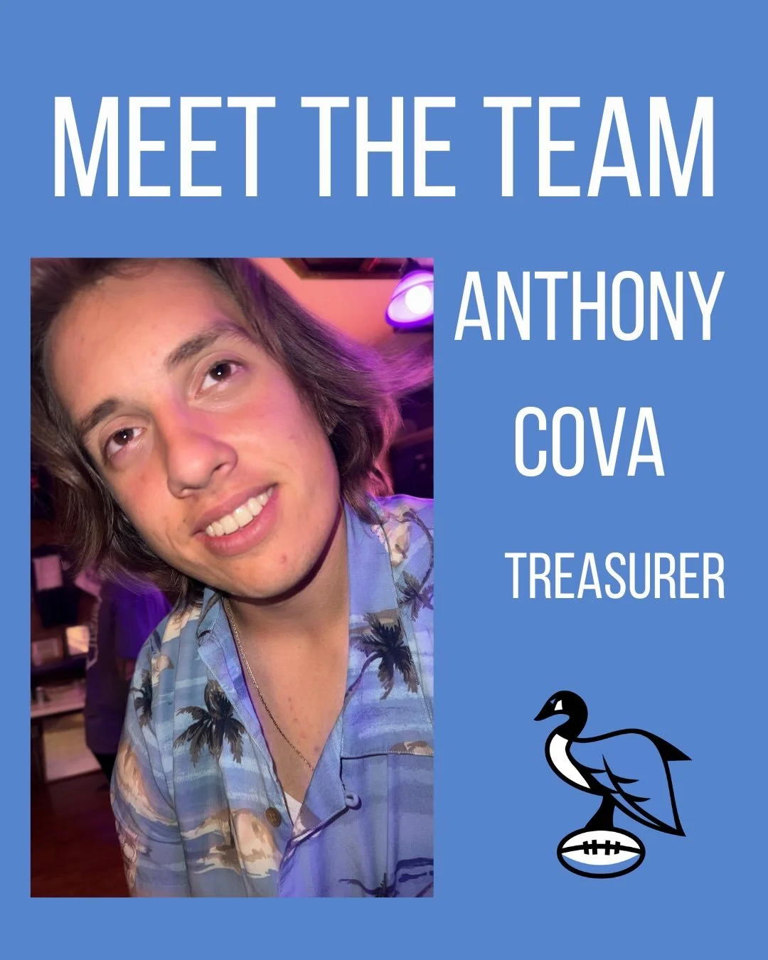 MEET THE TEAM: Anthony Cova, Treasurer 💰

Years of rugby experience: 4
Favorite position: Hooker (&ldquo;it&rsquo;s just fun&rdquo;)
Most controversial opinion: Mac and cheese + ketchup is elite
Dream dinner guests: Michael Jackson, Jeff Hardy, and 