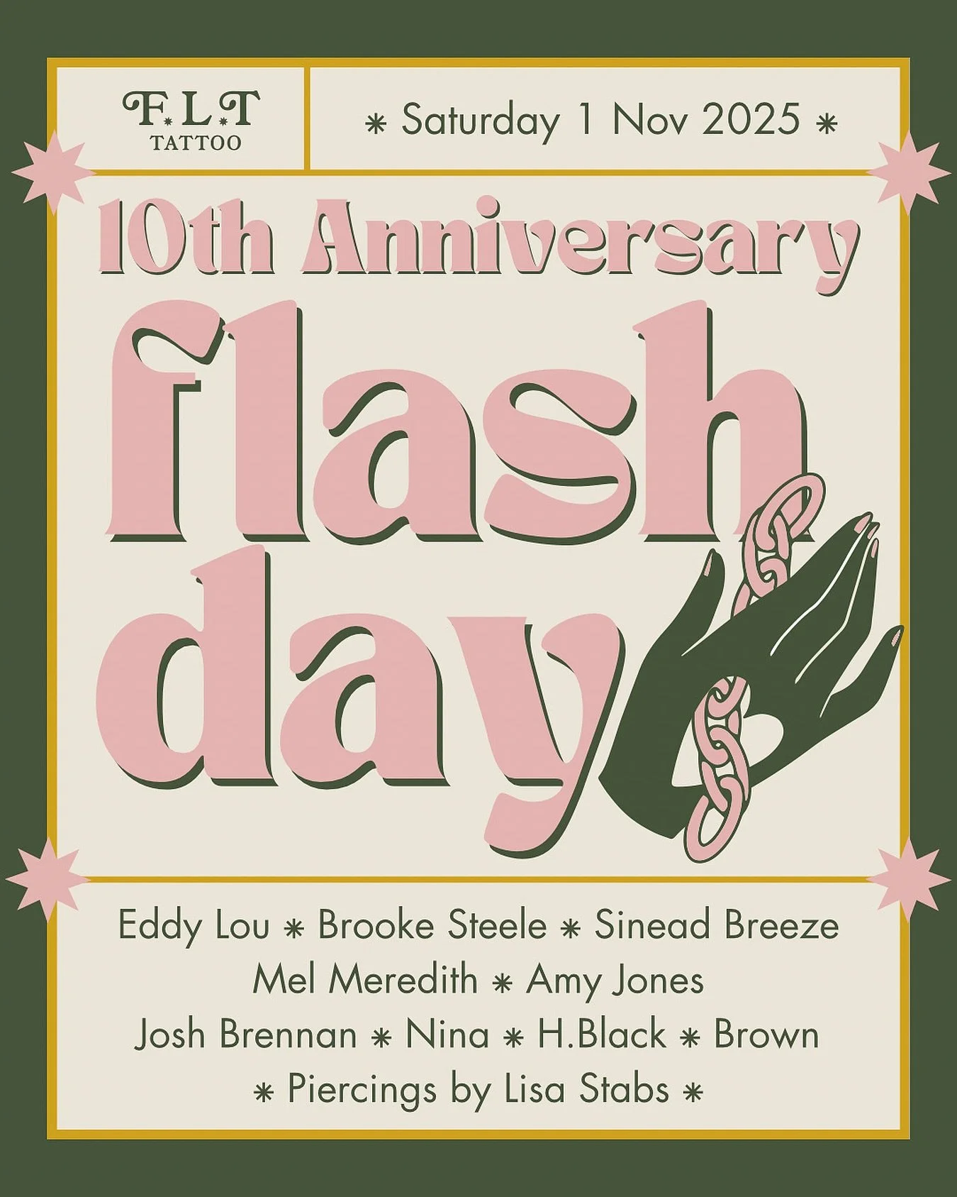 CELEBRATE 10 YEARS OF FLT with us at our anniversary FLASH DAY on SATURDAY 1st NOVEMBER ✨

Our fabulous lineup of guest and resident artists:
@amy_jones_tattoo
@infernal.lines
@flower.and.nina
@h.black_ink
@brownpeanut
@brookesteele_tattoos
@sin.tats