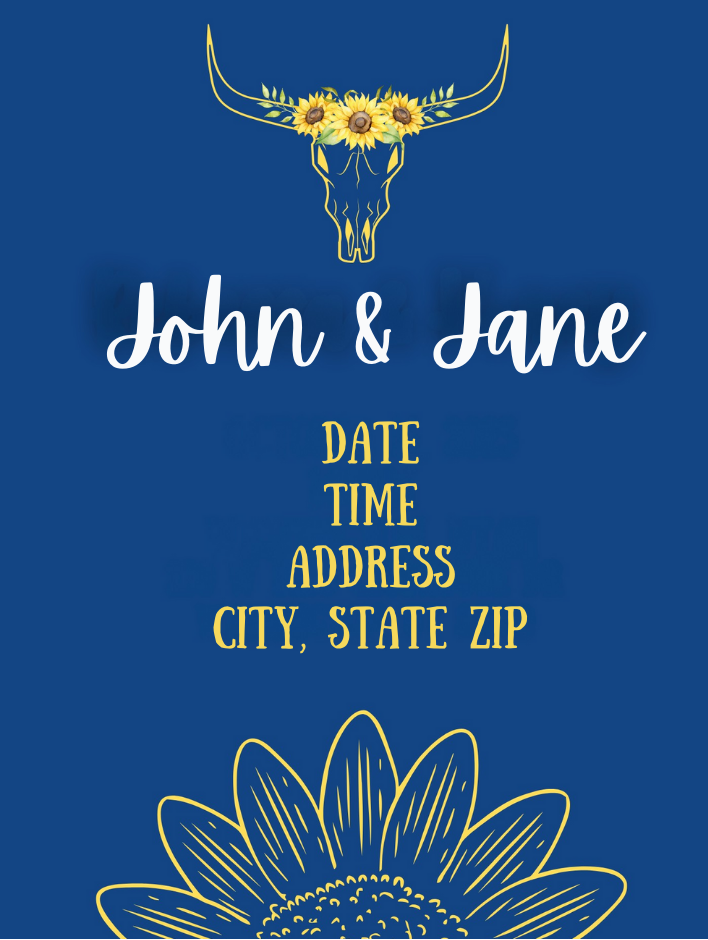 Blue background wedding or party sign with a sunflower and bull skull graphic at the top, displaying the names 'John & Jane' and space for event details including date, time, address, and city, state, and ZIP code.