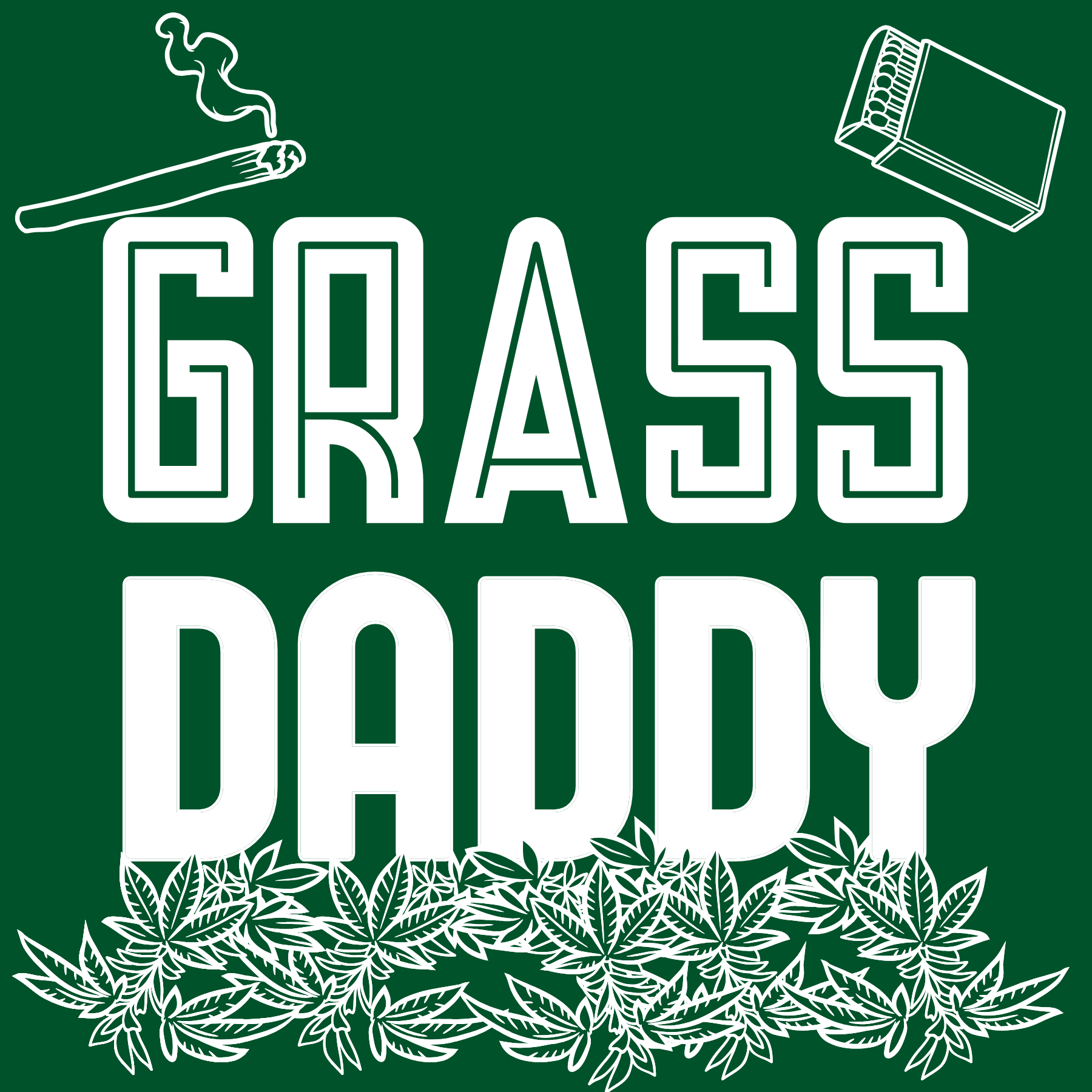 Green background with white text that says "Grandma's Diddy". Illustrations of a lit joint, a pack of rolling papers, and hemp leaves.