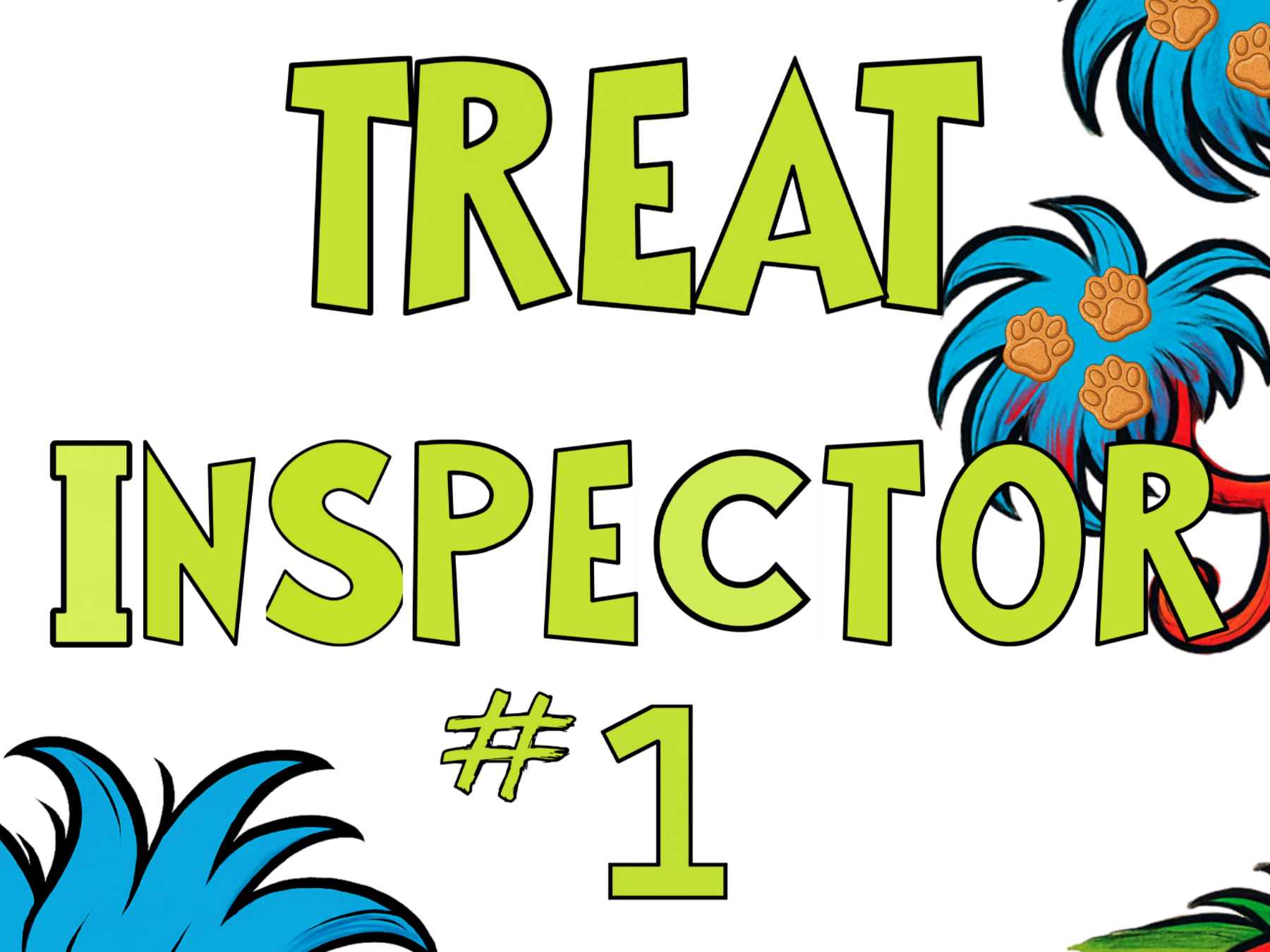 Colorful comic-style illustration with the text 'Treat Inspector #1' in bold, lime green letters, decorated with paw prints and stylized blue, red, and black fur accents.