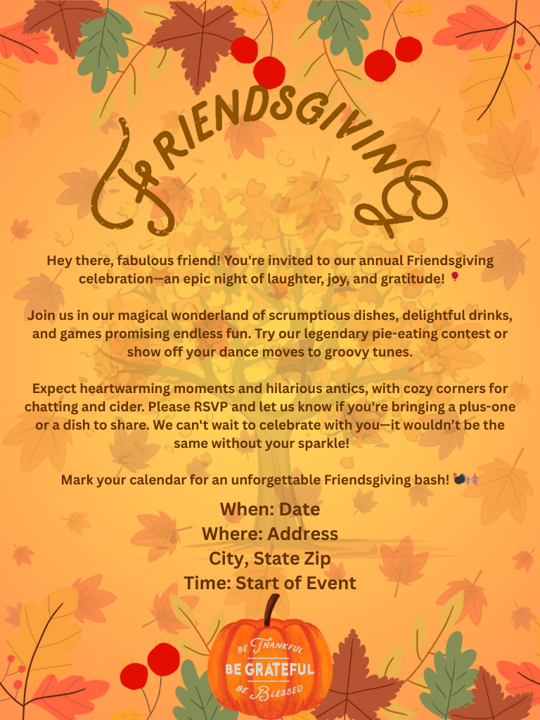 Invitation to a Friendsgiving celebration featuring autumn leaves, red berries, and a pumpkin with the text "Be Thankful, Be Grateful, Be Blessed".