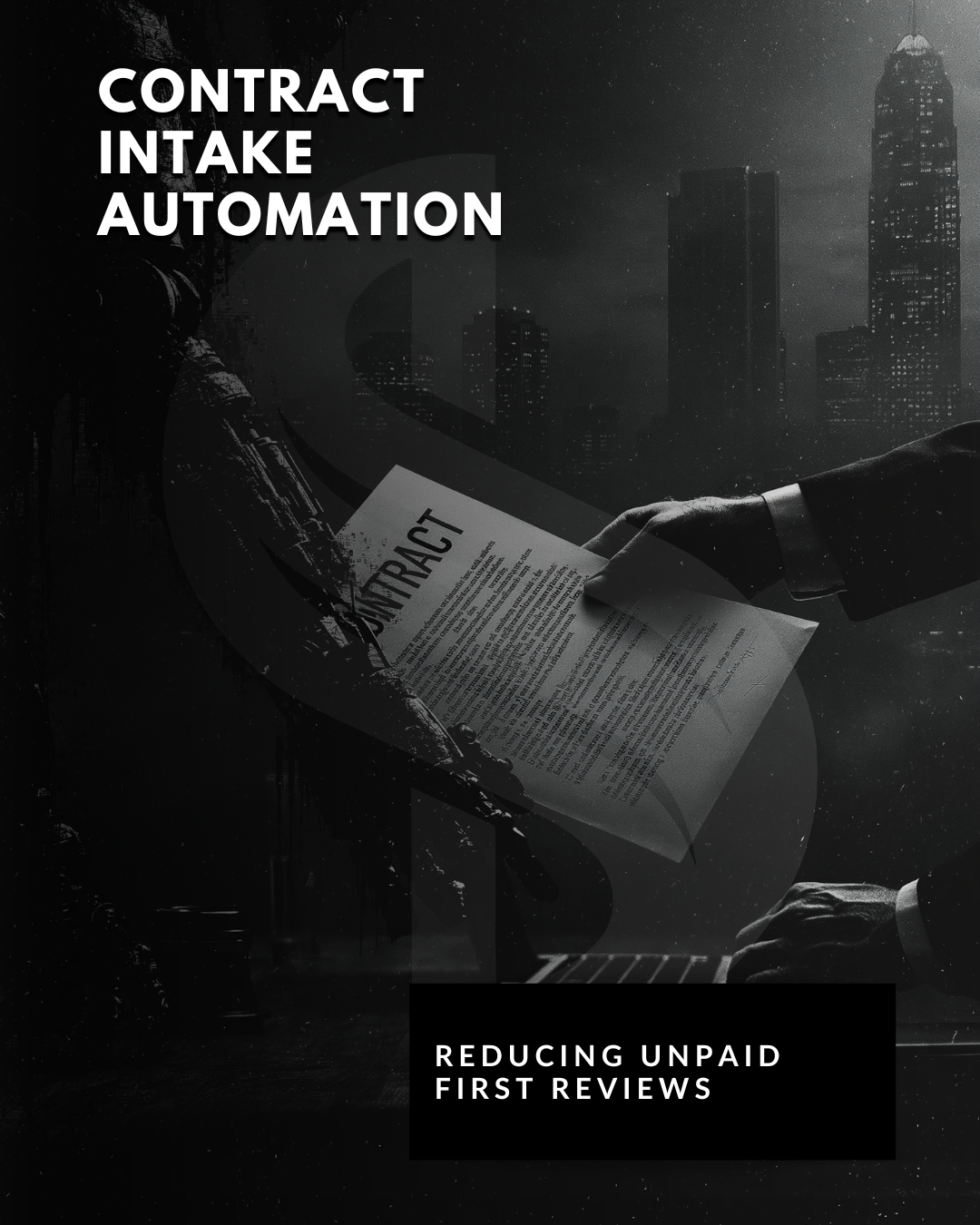 Contract Intake Automation for Entertainment Lawyers: Reducing Unpaid First Reviews