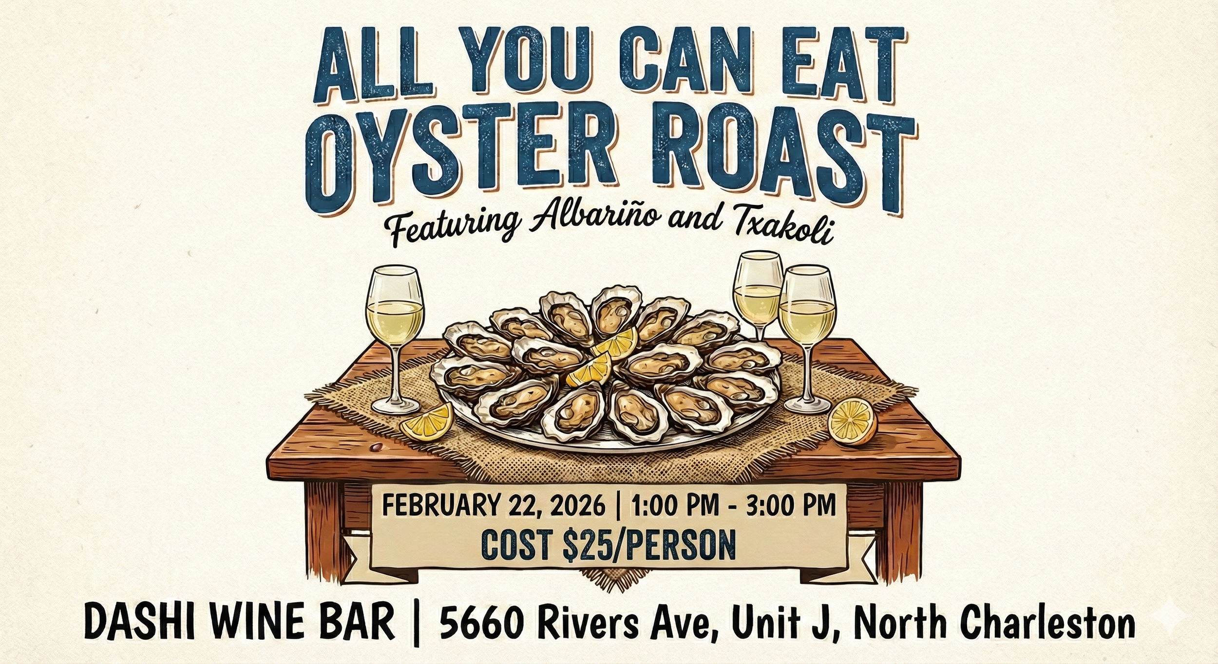 Oyster Roast and Wine Tasting 2/22/26 1-3pm
