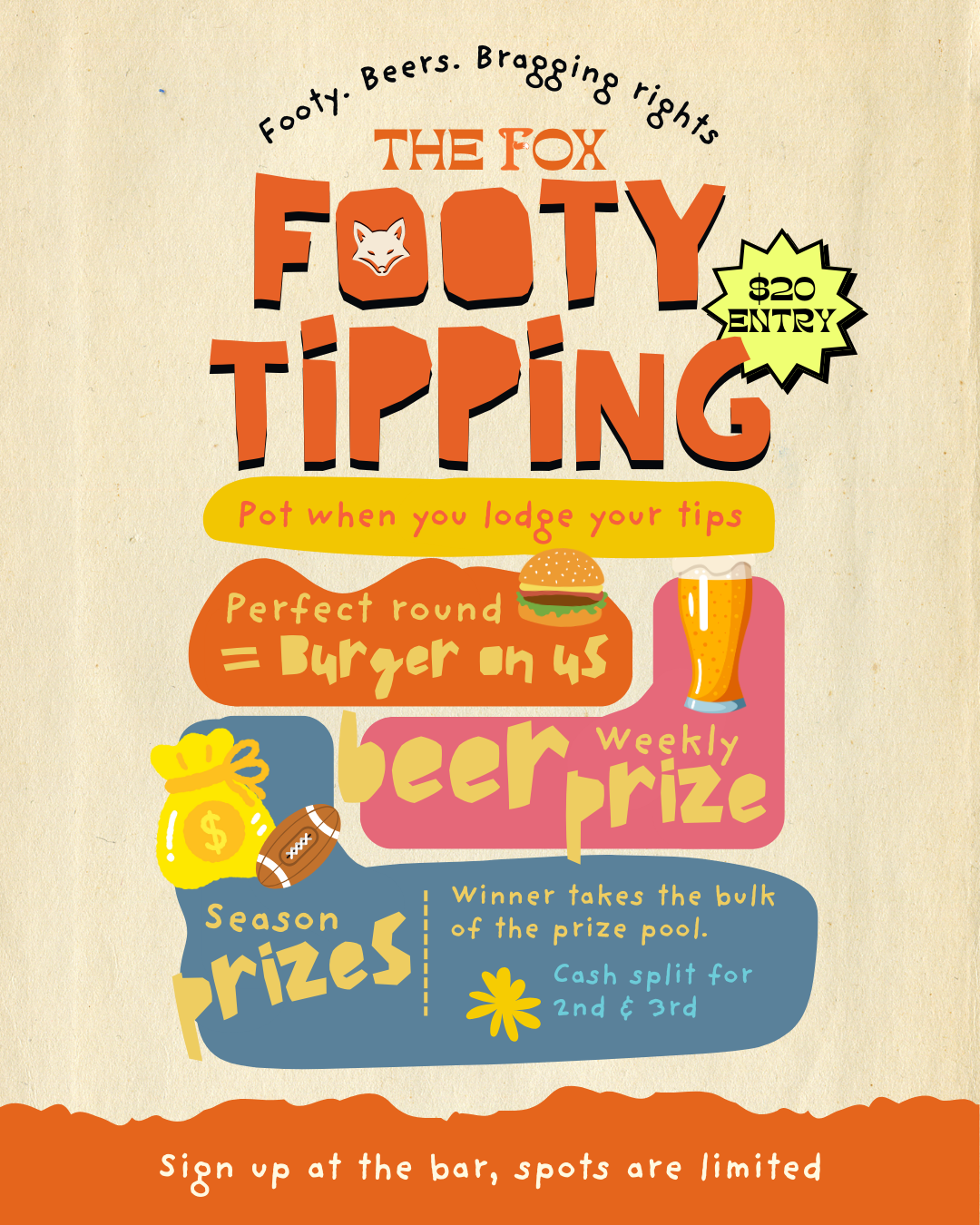 Promotional poster for The Fox Footy Tipping competition featuring bold retro typography, $20 entry badge, beer and burger illustrations, weekly beer prize, season cash prizes, and sign up at the bar messaging.
