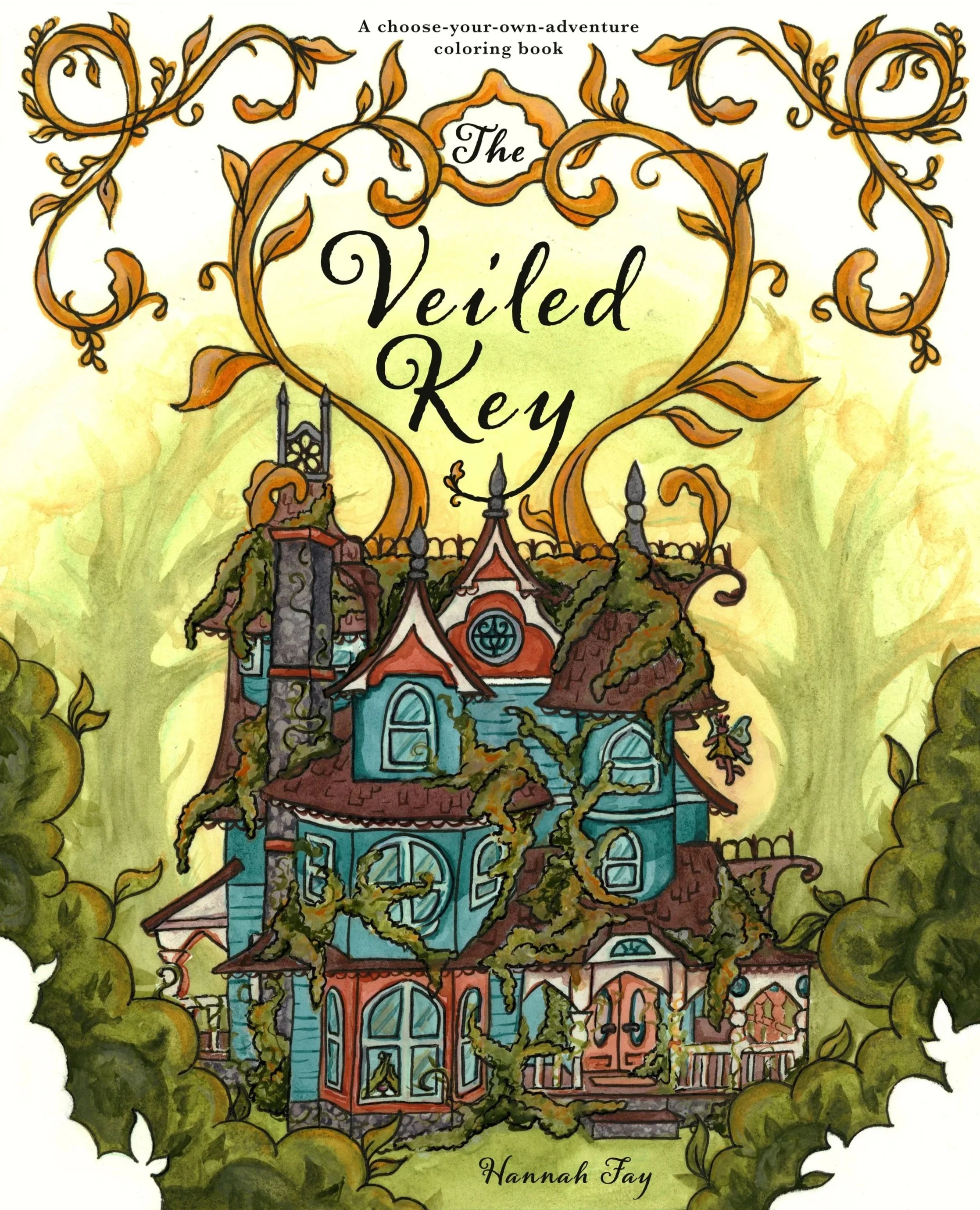 The Veiled Key A Choose-Your-Own-Adventure Coloring Book