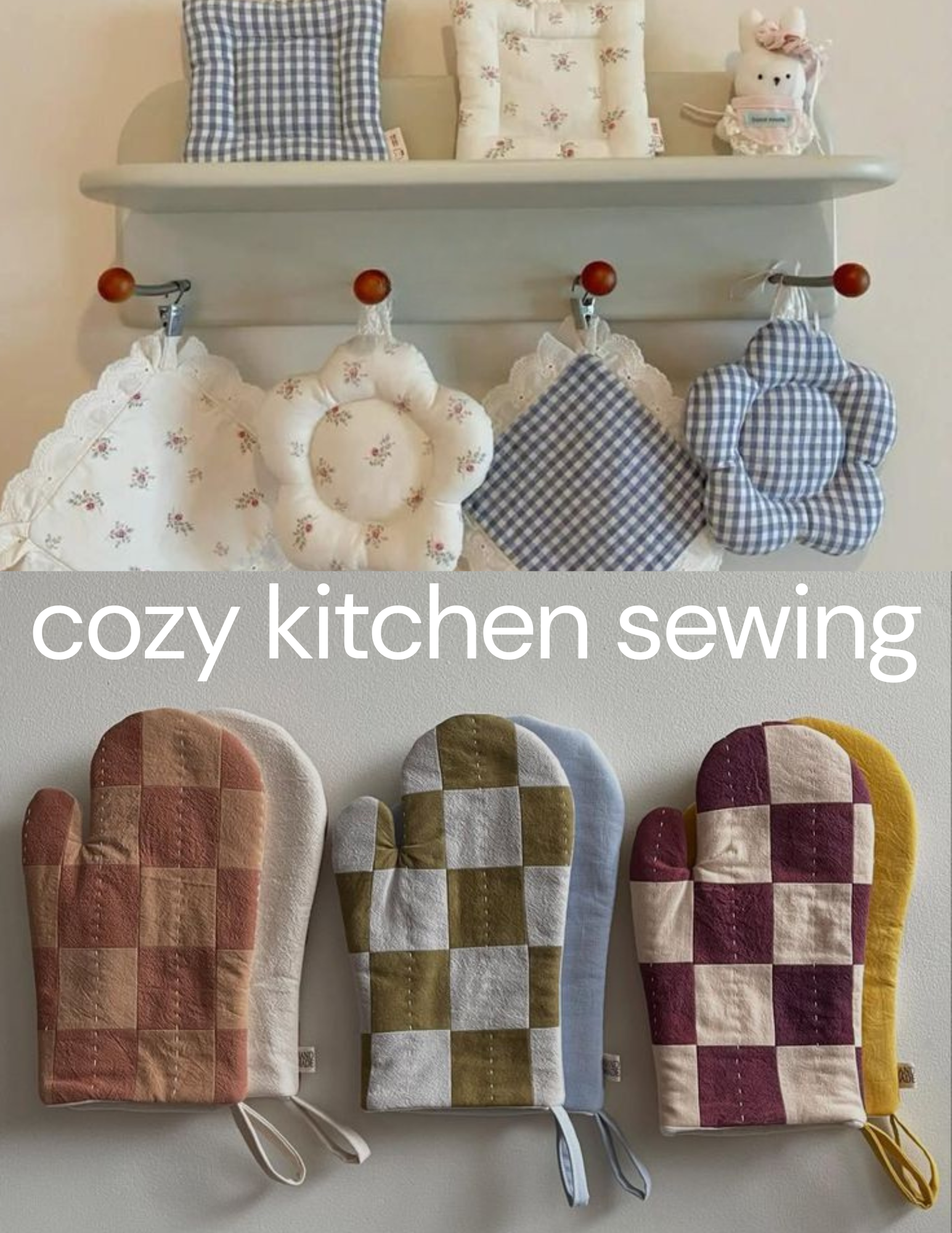 Cozy Kitchen Sewing 9/13 (intermediate)