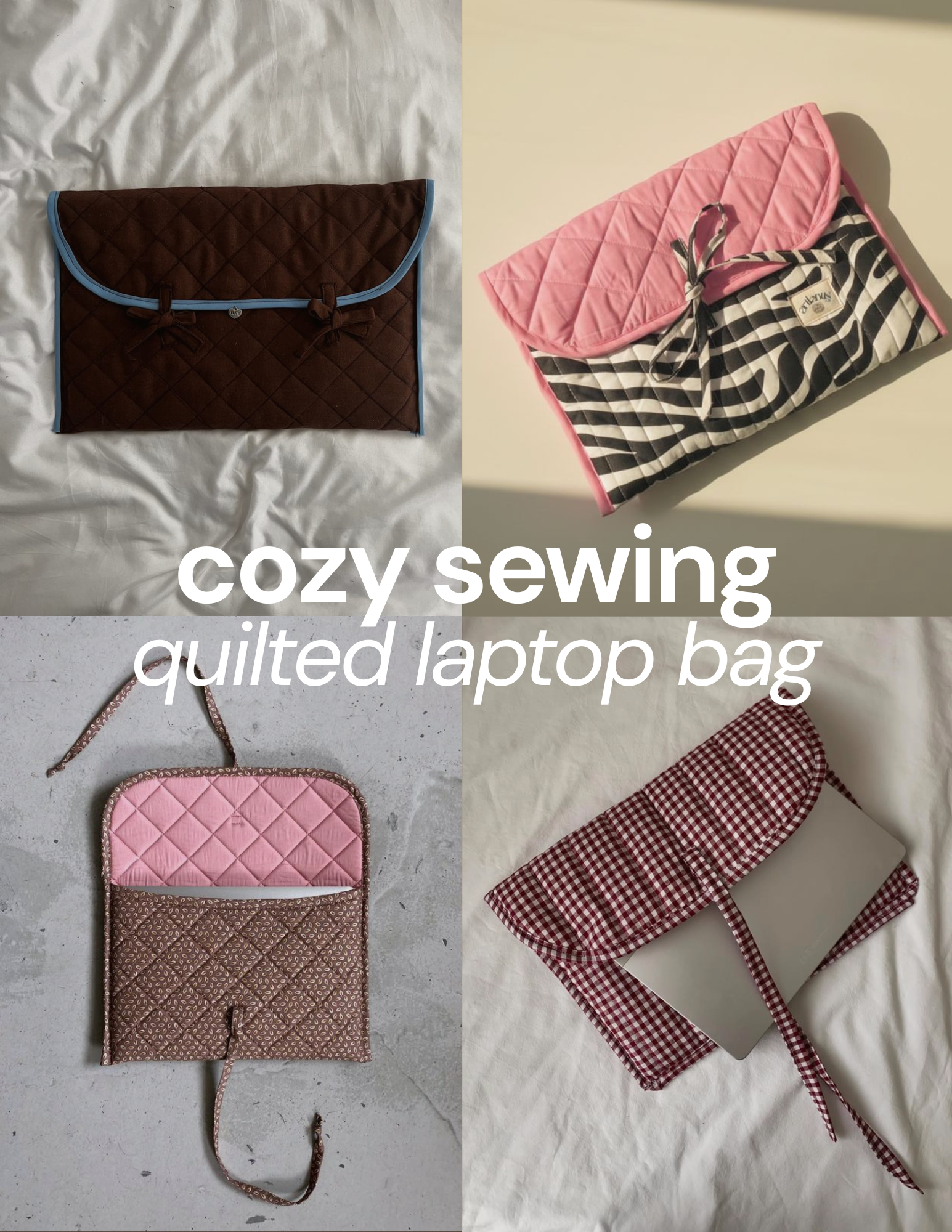 cozy sewing: laptop bag 9/20 (intermediate)