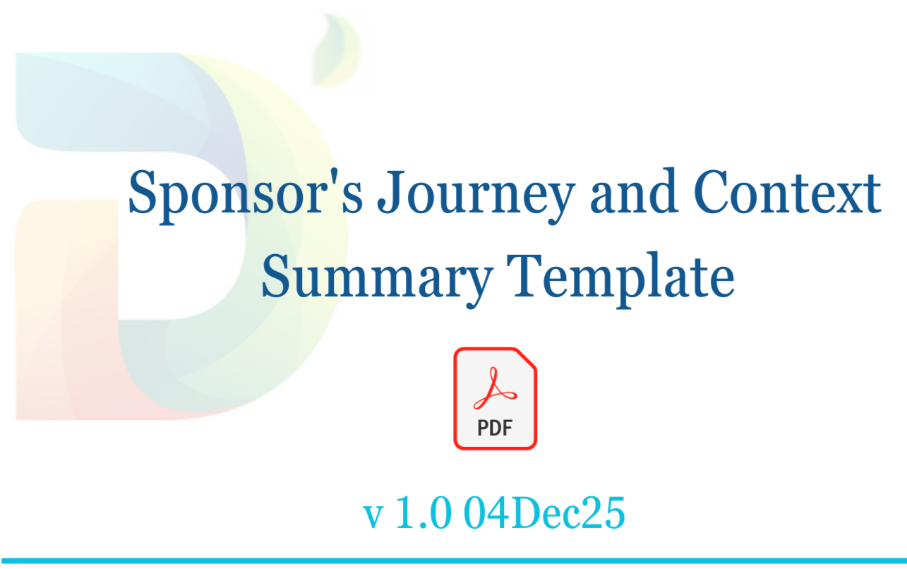 Sponsor%27s+Journey+and+Context+Summary+Template+v1.0+4Dec25+PDF+version.png
