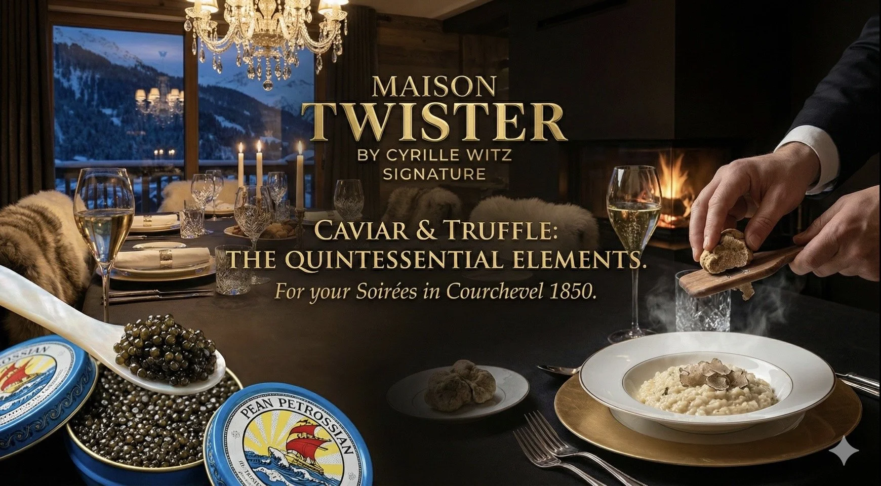 Exclusive Caviar & Truffle Soirées | Courchevel 1850