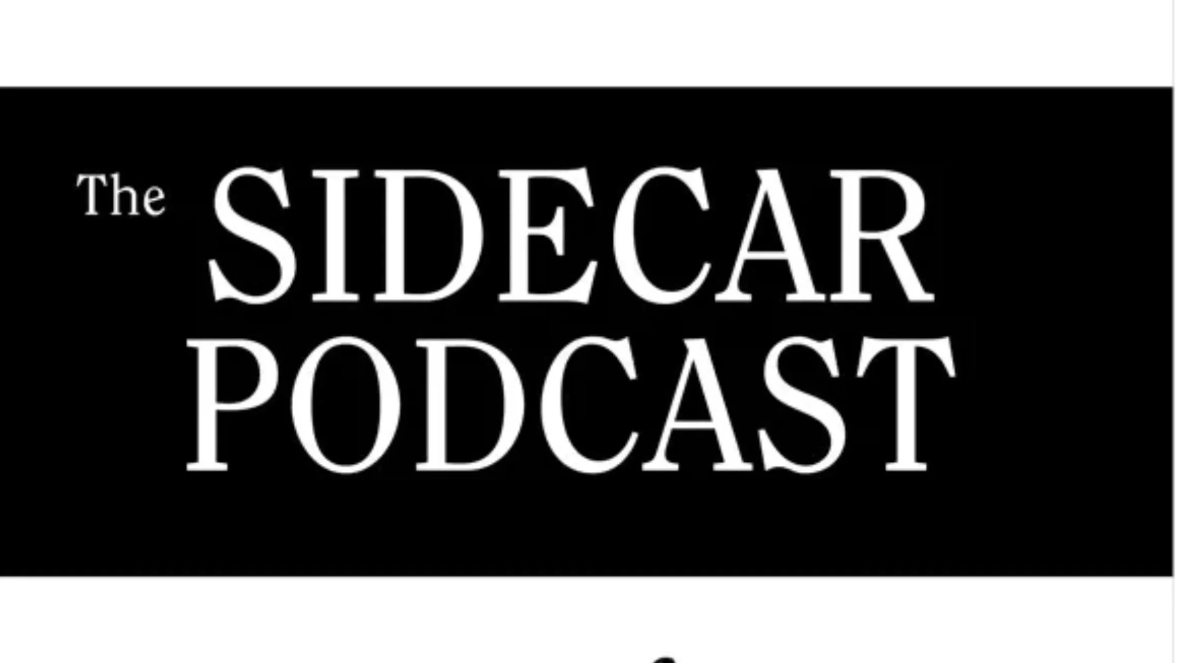 The SideCar Podcast