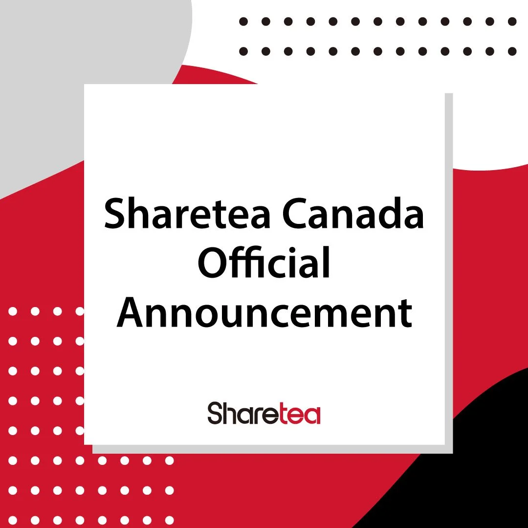 Sharetea HQ Official Canada Alberta Announcement