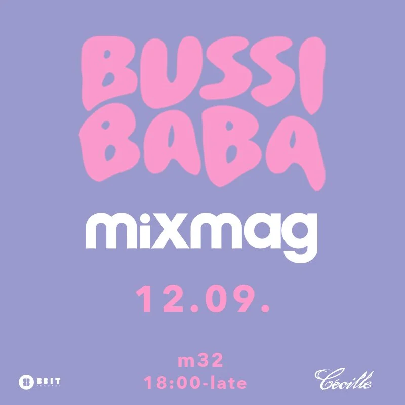 Bussi Baba | MIX MAG | NICK CURLY
