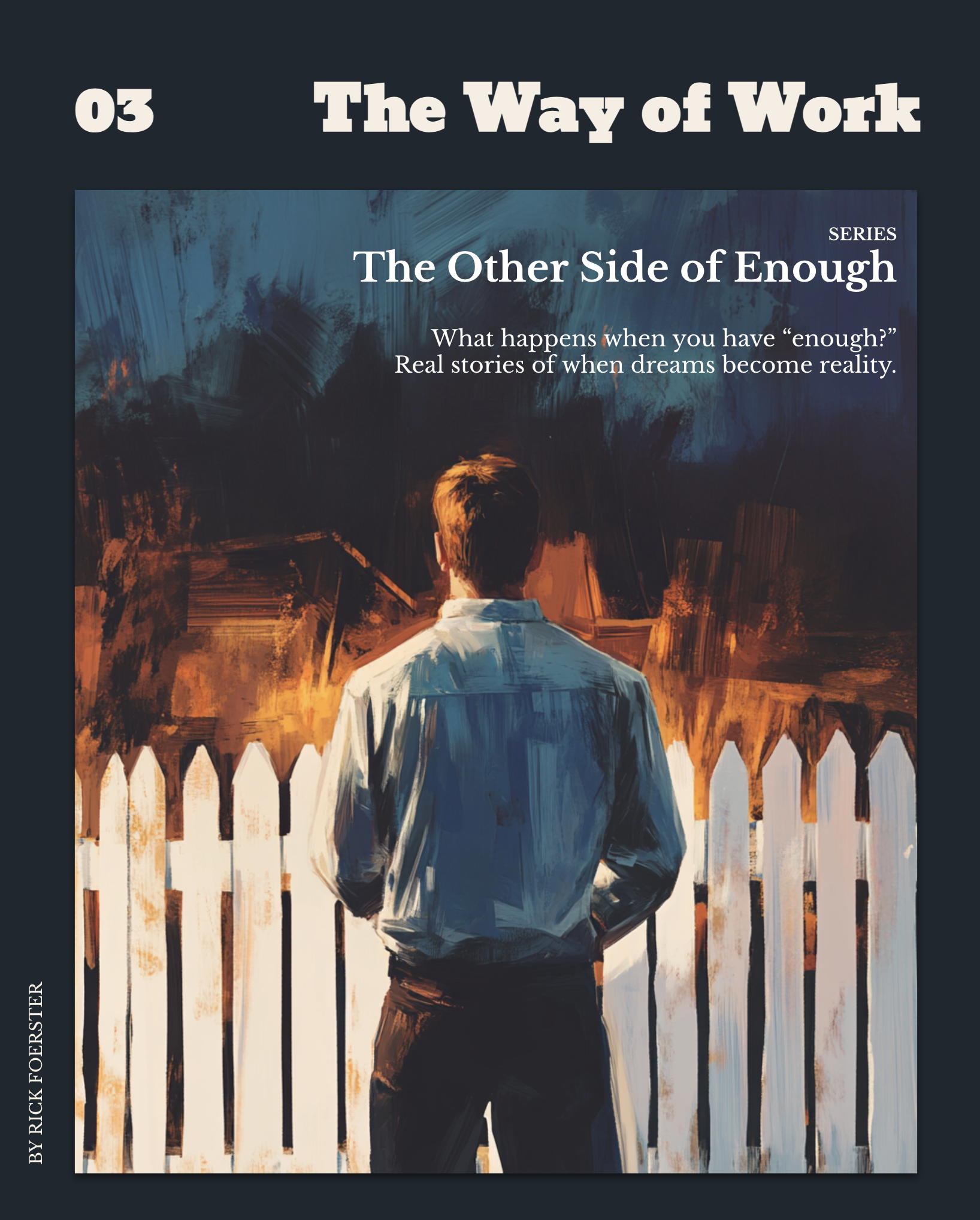 Series: The Other Side of Enough