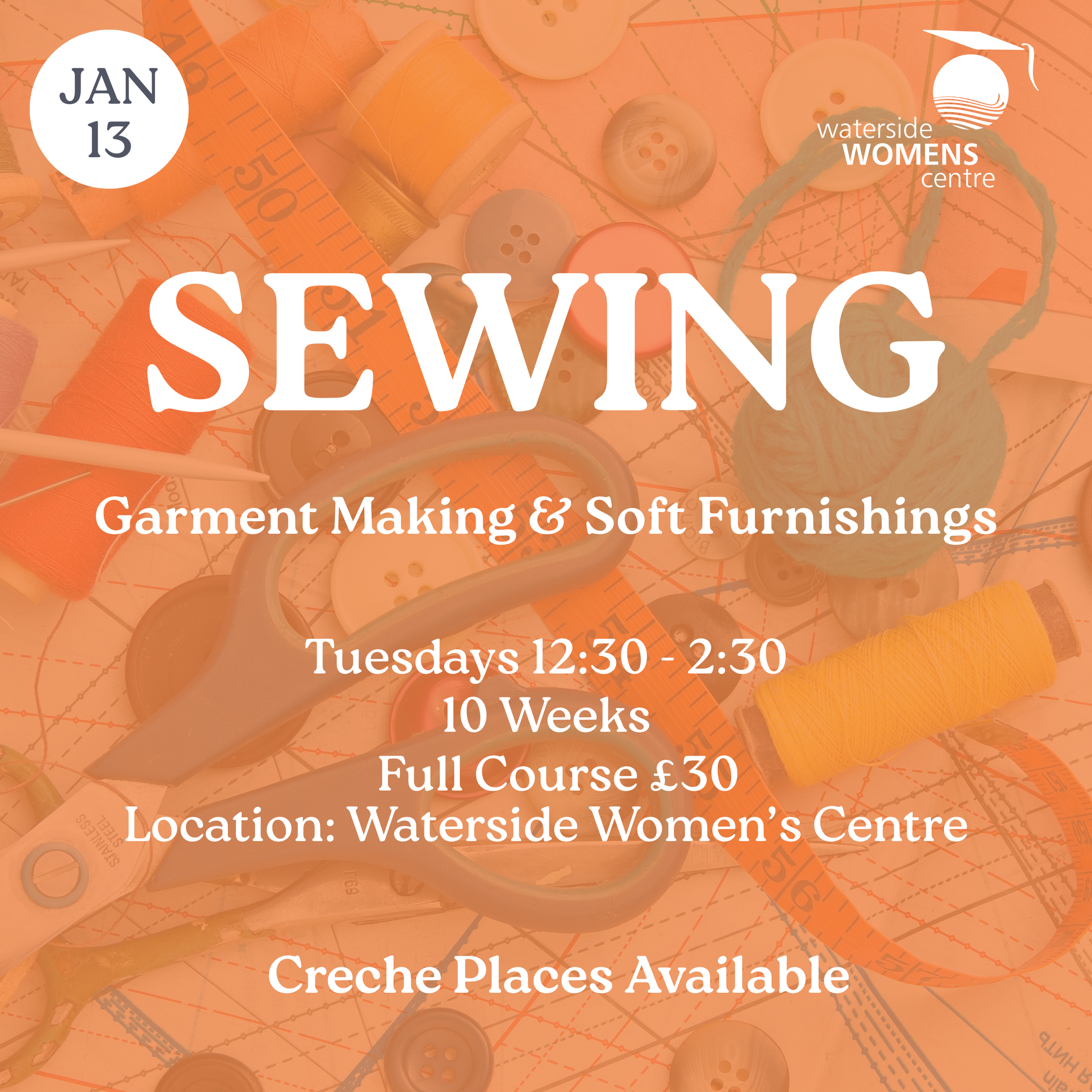 Sewing: Garment Making &amp; Soft Furnishings