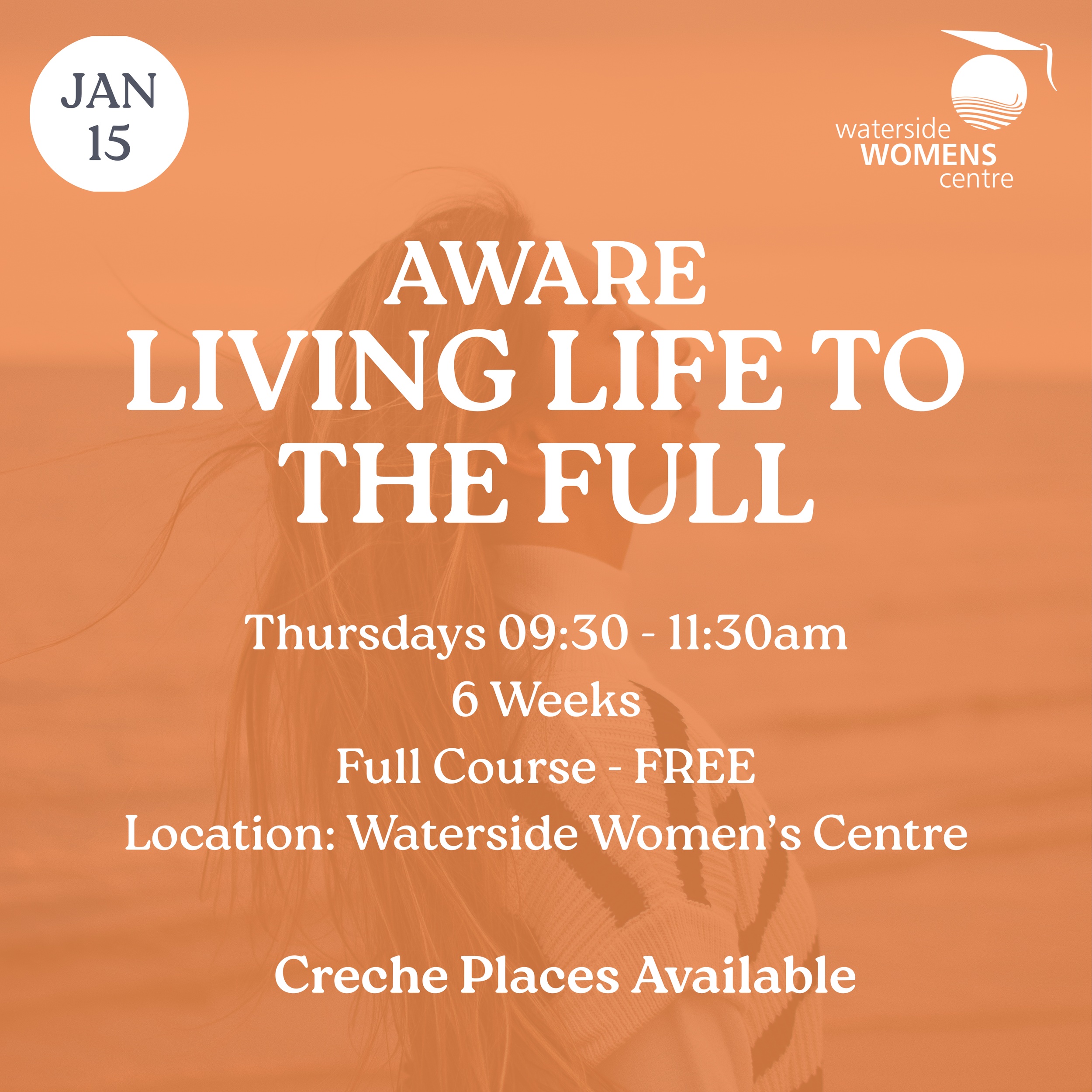 Aware: Living Life to the Full