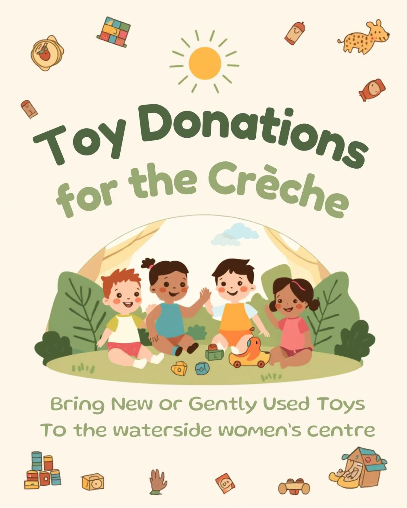 We&rsquo;re looking for toy donations for our cr&egrave;che and would really appreciate your support. 

If you have any good-quality toys your children have outgrown, we&rsquo;d love to give them a new home where they can be enjoyed again.

We are e