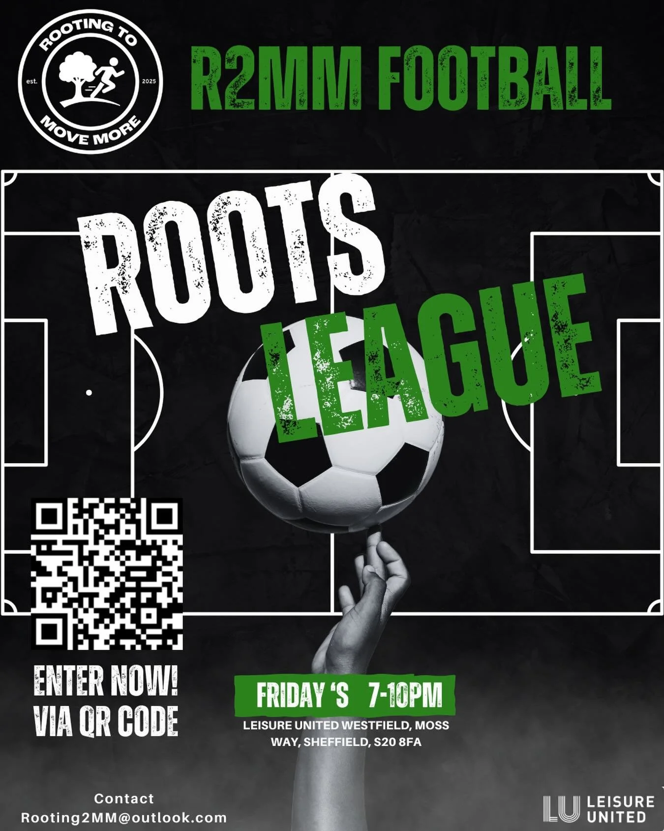 🌱 R2MM FOOTBALL - ROOTS LEAGUE ⚽️

Roots League entries are still OPEN!

Whether you&rsquo;ve got:
✔️ A full team
✔️ A few mates

📍 Leisure United Westfield
📅 Every Friday Night

⏰ Times/Age Groups 
12&ndash;17s: 7PM &ndash; 8PM
18&ndash;35s: 8PM 