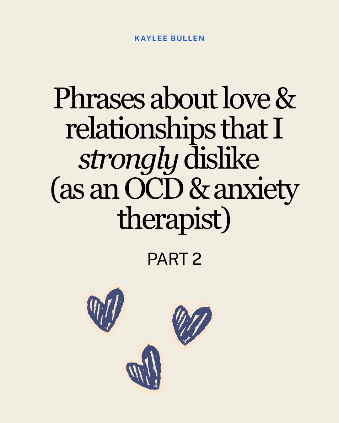 More phrases that I strongly dislike as a therapist trained in treating OCD &amp; high anxiety (in addition to couples therapy EFT). Relationships aren&rsquo;t always &ldquo;perfect&rdquo; and that doesn&rsquo;t make them bad or wrong. 

👇🏼 follow 