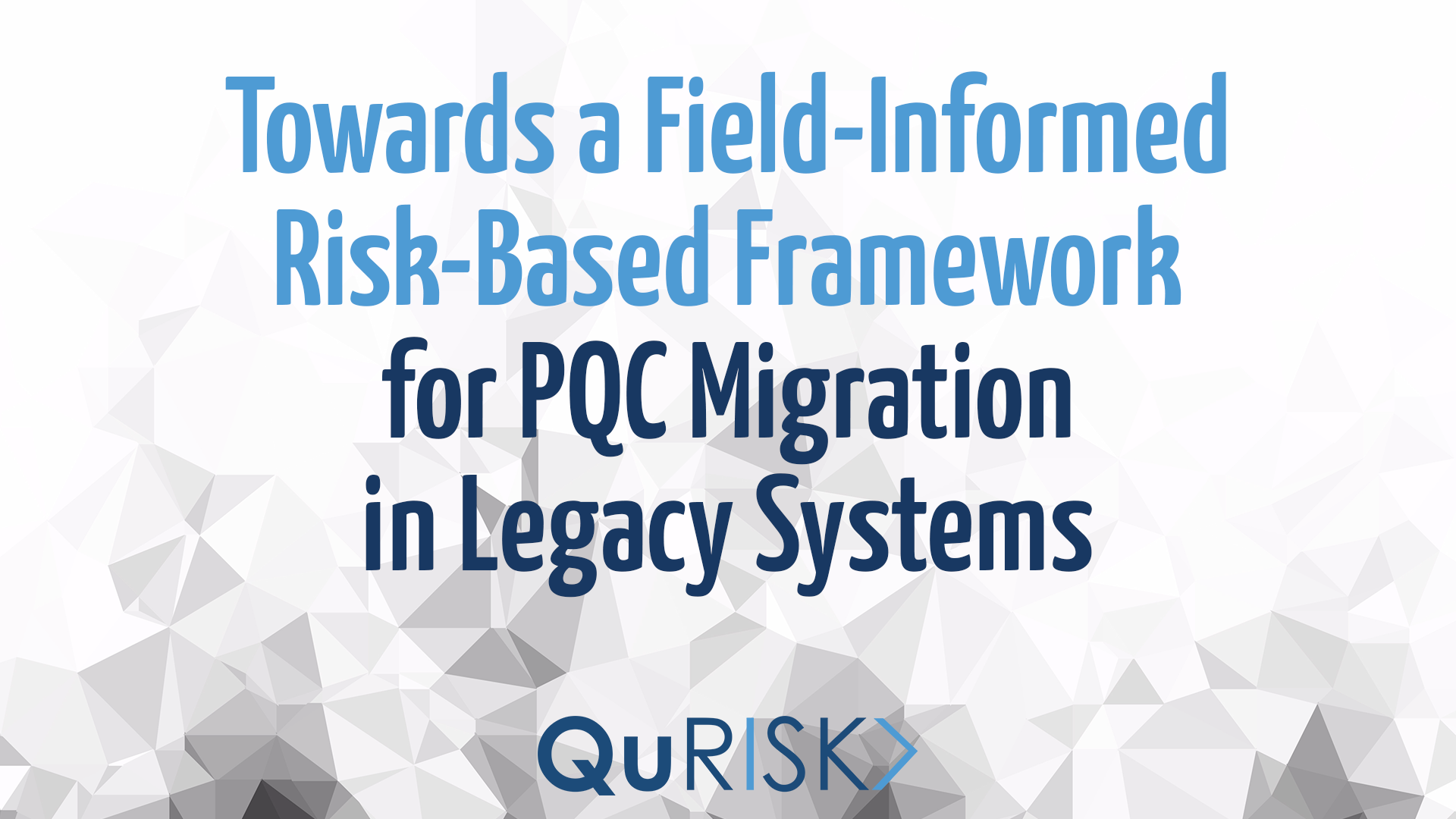 Towards a Field-Informed Risk-Based Framework for PQC Migration in Legacy Systems