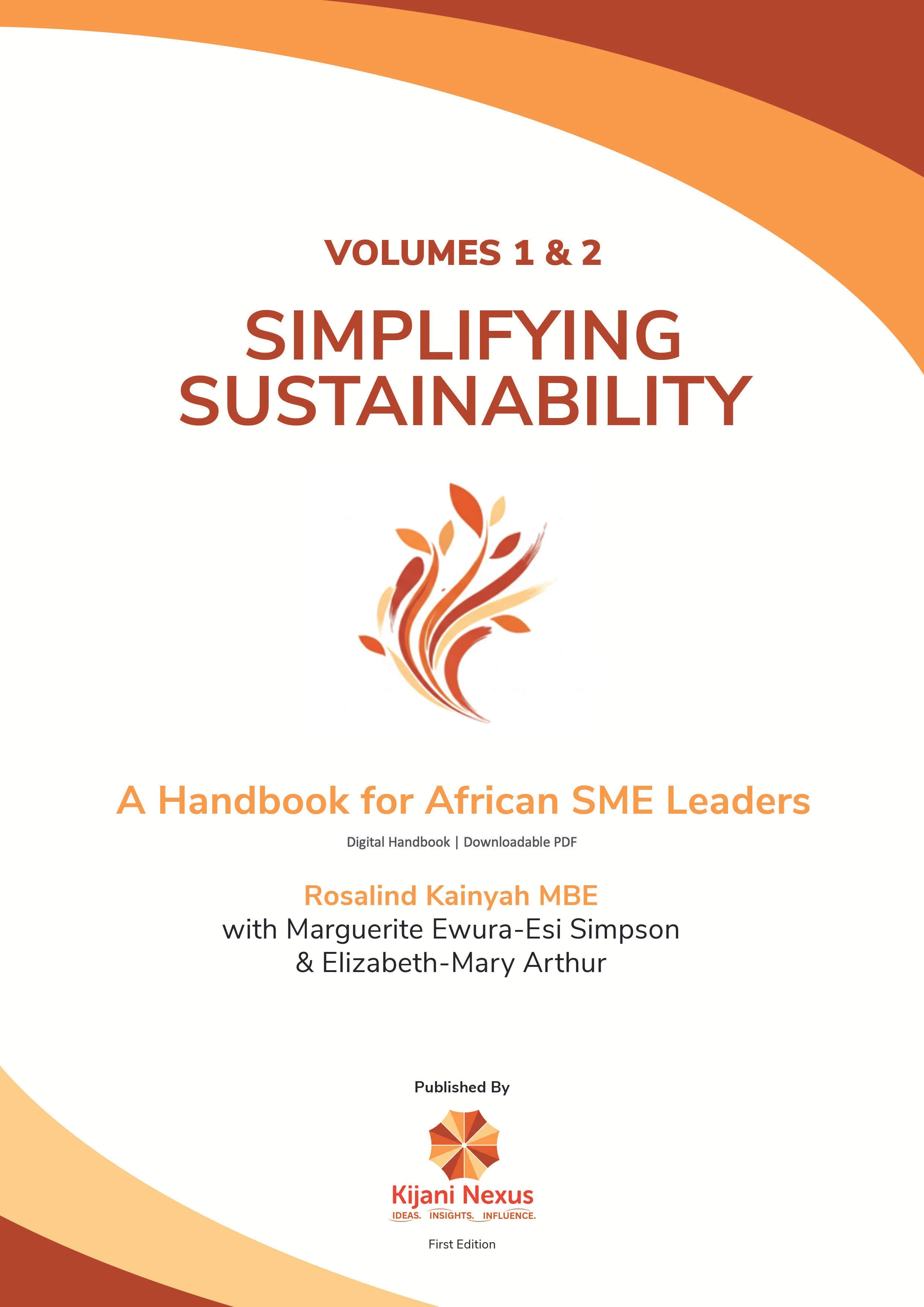 Simplifying Sustainability: A Handbook for African SME Leaders (Volumes 1 & 2)