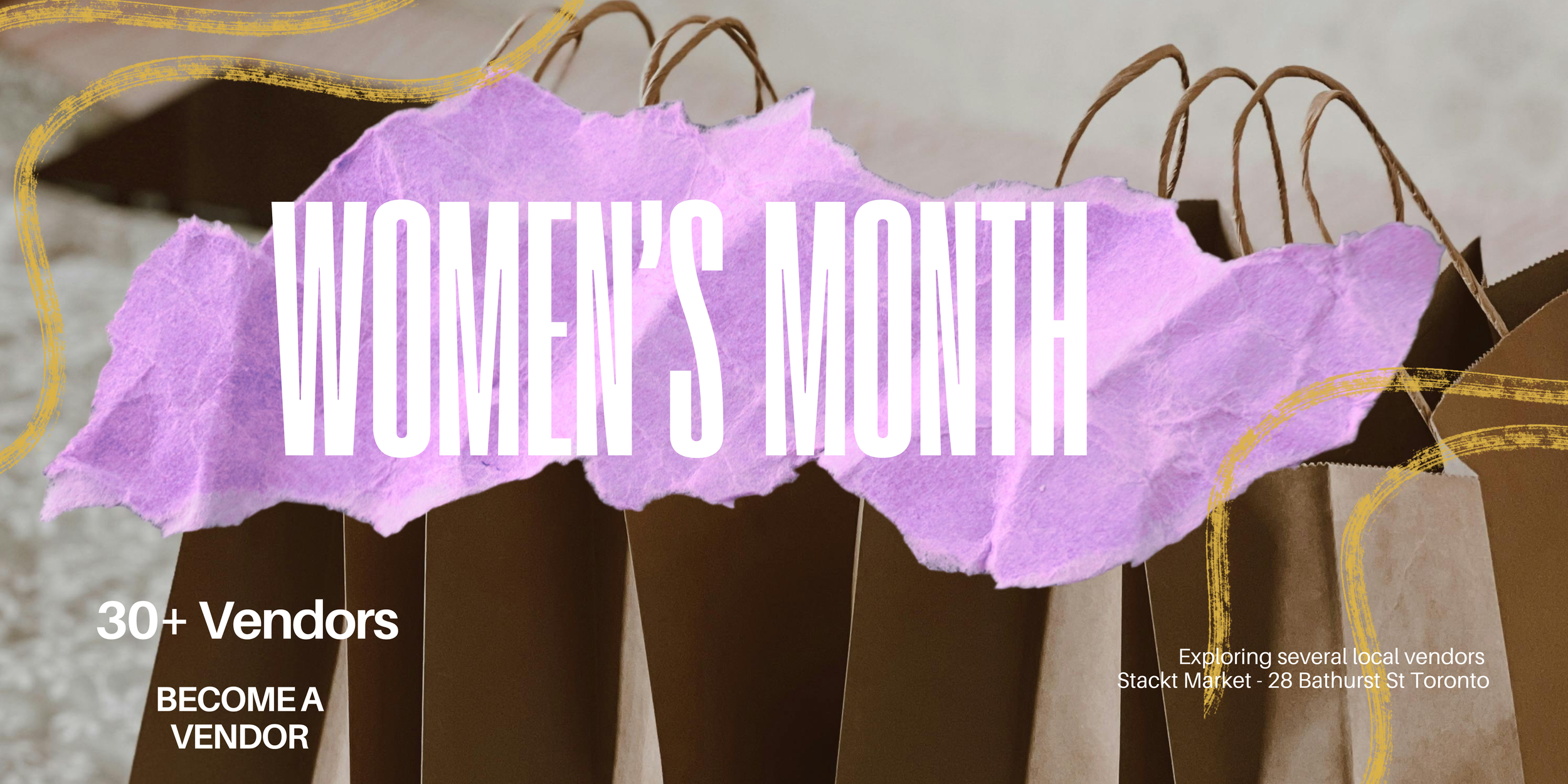 Stackt Market Women's Month - March 7 + March 8