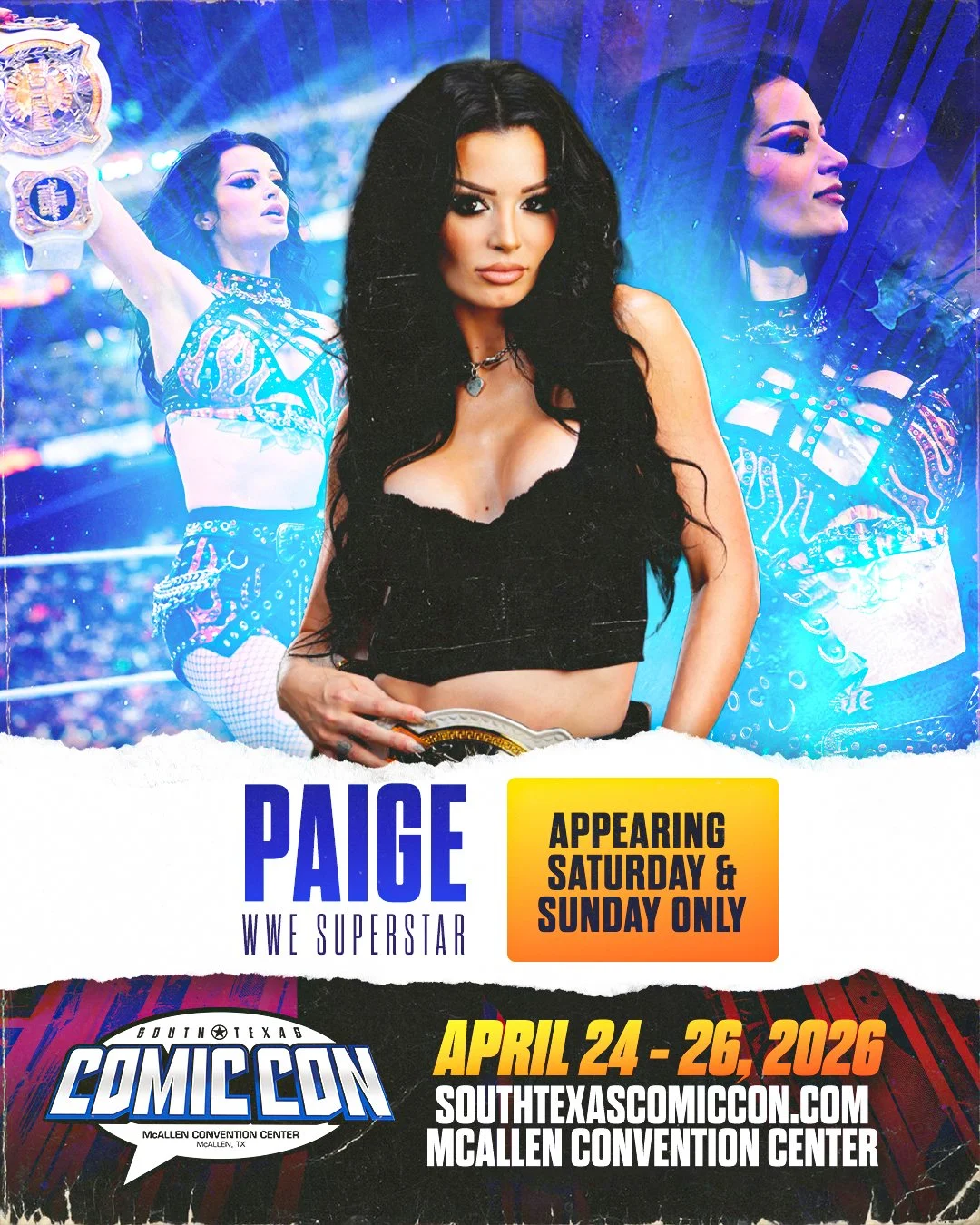 Poster for WWE superstar Saraya, appearing at South Texas Comic Con from April 24-26, 2026, with images of her and two other women in colorful outfits.