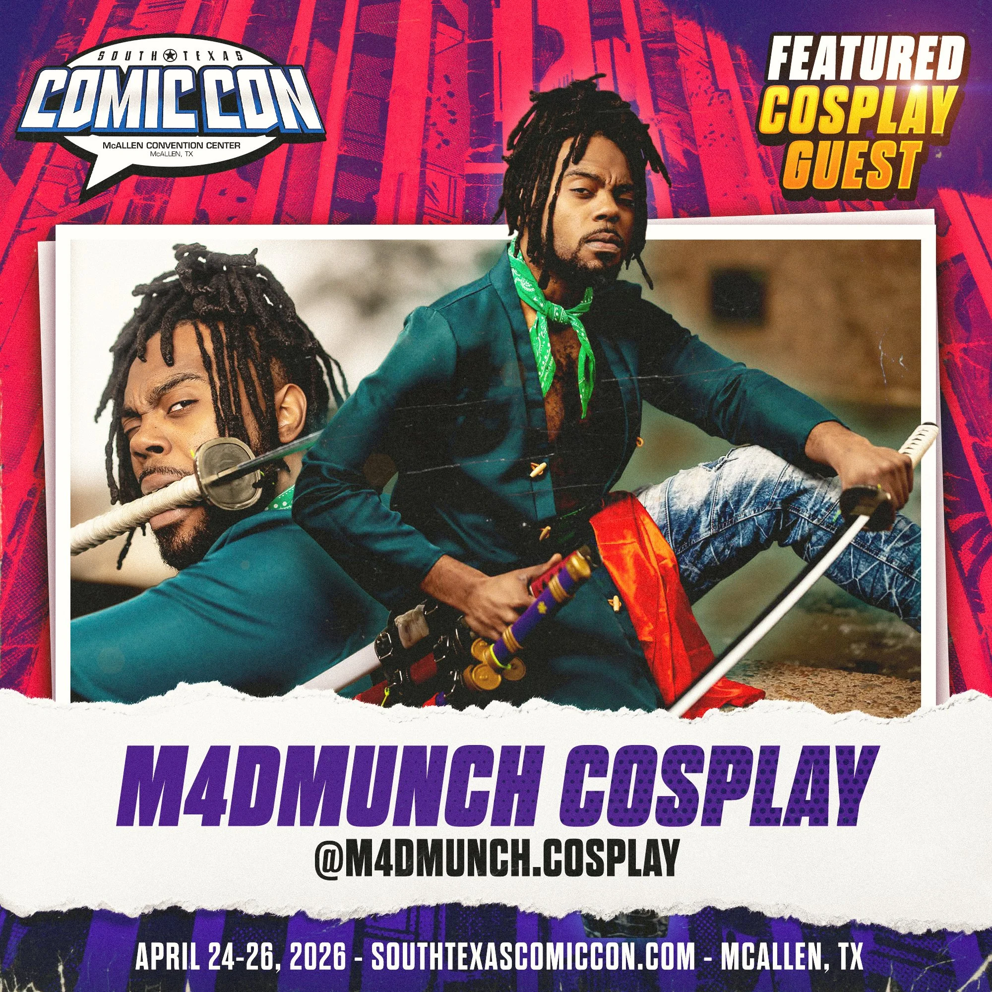 Promotional poster for South Texas Comic Con 2026 featuring a cosplay guest called MadMunch Cosplay, with a photo of a man dressed in a blue outfit, green bandana, and holding a sword, posing outdoors. The poster includes event details and the cosplay guest's social media handle.