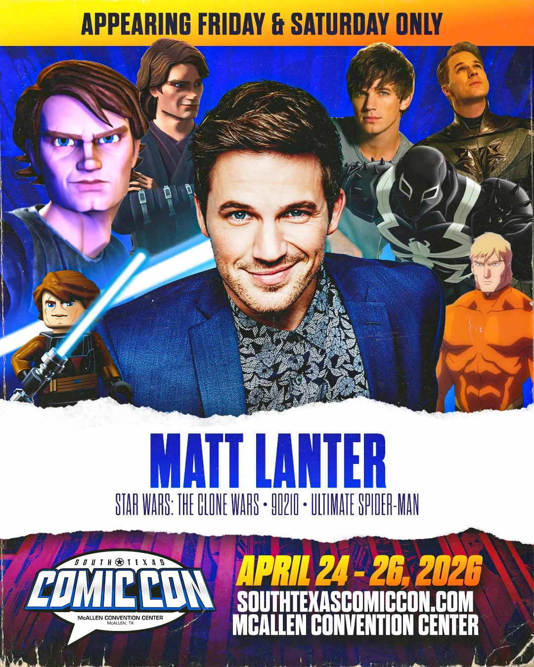 Promotional poster featuring Matt Lanter with characters from Star Wars: The Clone Wars, 90210, and Ultimate Spider-Man, advertising South Texas Comic Con at McAllen Convention Center, April 24-26, 2026.