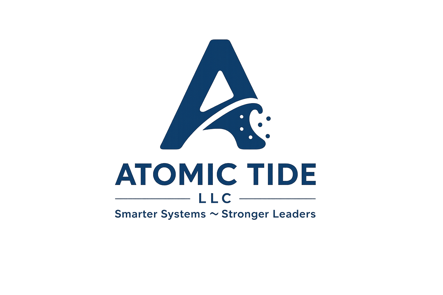 Logo of Atomic Tide LLC featuring a stylized letter A with a wave and bubbles, text beneath reading 'ATOMIC TIDE LLC' and tagline 'Smarter Systems ~ Stronger Leaders' in blue.