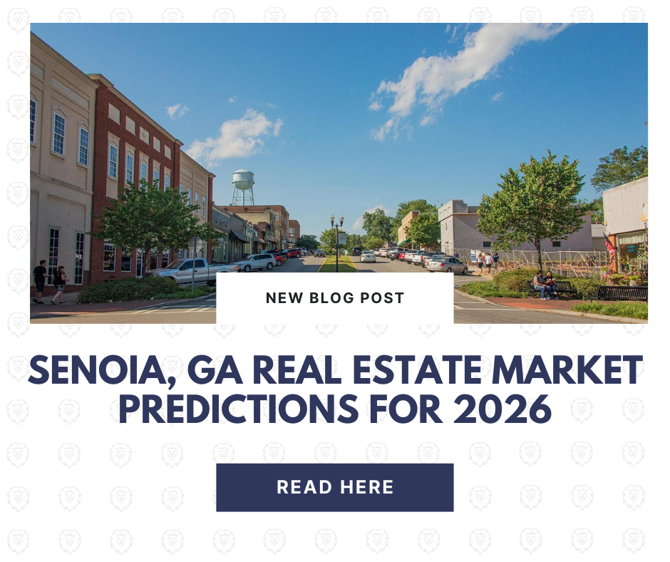 Senoia, GA Real Estate Market Predictions for 2026: What Buyers and Sellers Should Expect