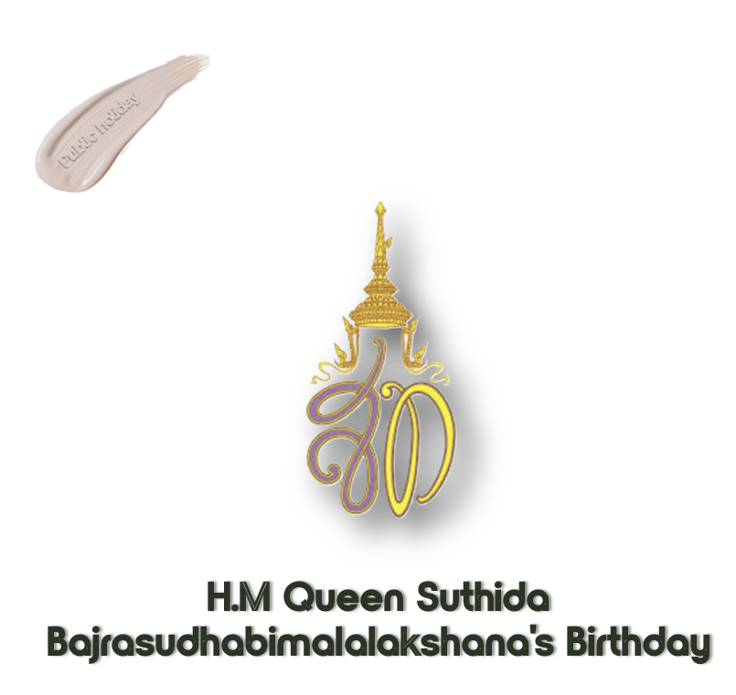 H.M Queen Suthida Bajrasudhabimalalakshana birthday