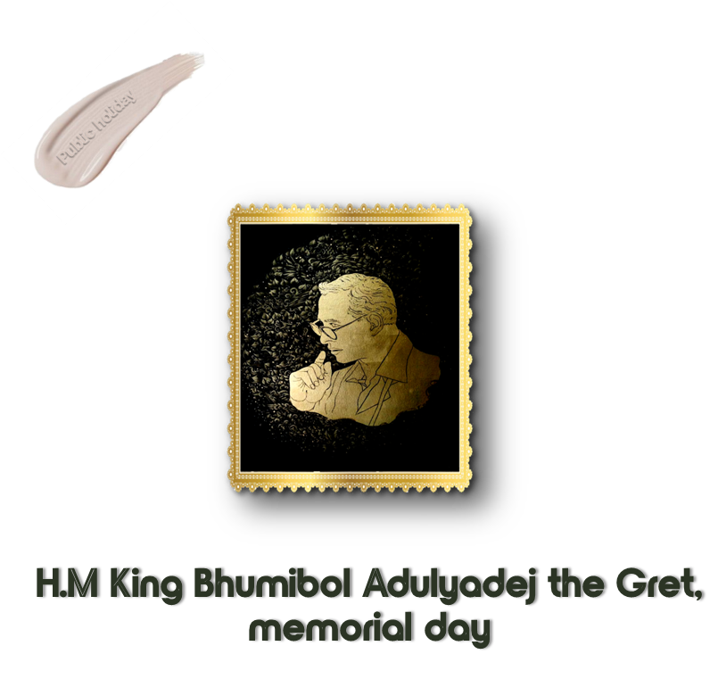 H.M King Bhumibol Adulyadej the great memorial day