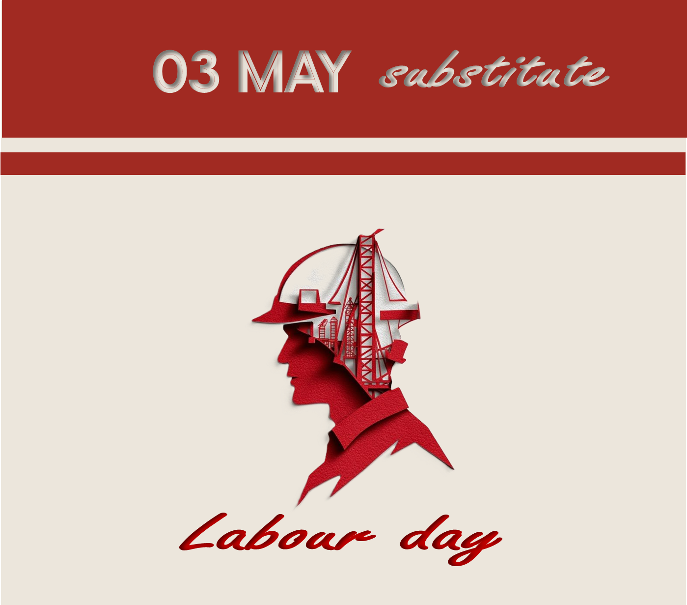 Labour day (substitute)