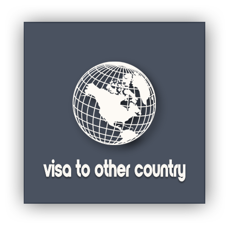 Visa to other country