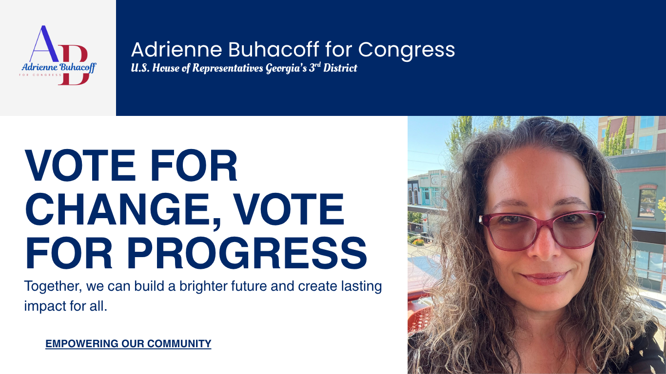 Campaign poster featuring Adrienne Buhacoft for Congress, U.S. House of Representatives Georgia's 3rd District. The poster shows her smiling woman with curly hair and red glasses outdoors, on her right, with buildings and trees in the background. The left side has blue text with slogans: "Vote for change, vote for progress" and "Together, we can build a brighter future and create lasting impact for all."