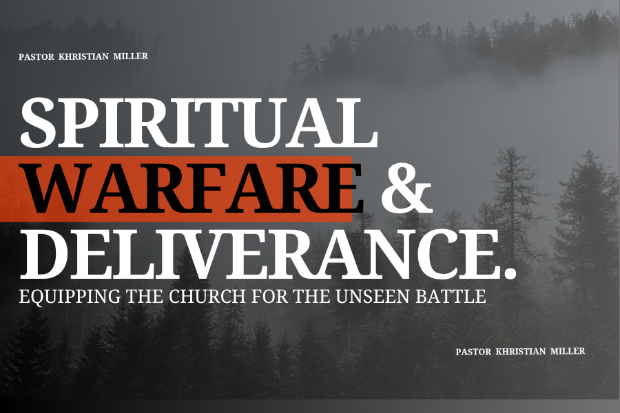 Spiritual Warfare & Deliverance Conference