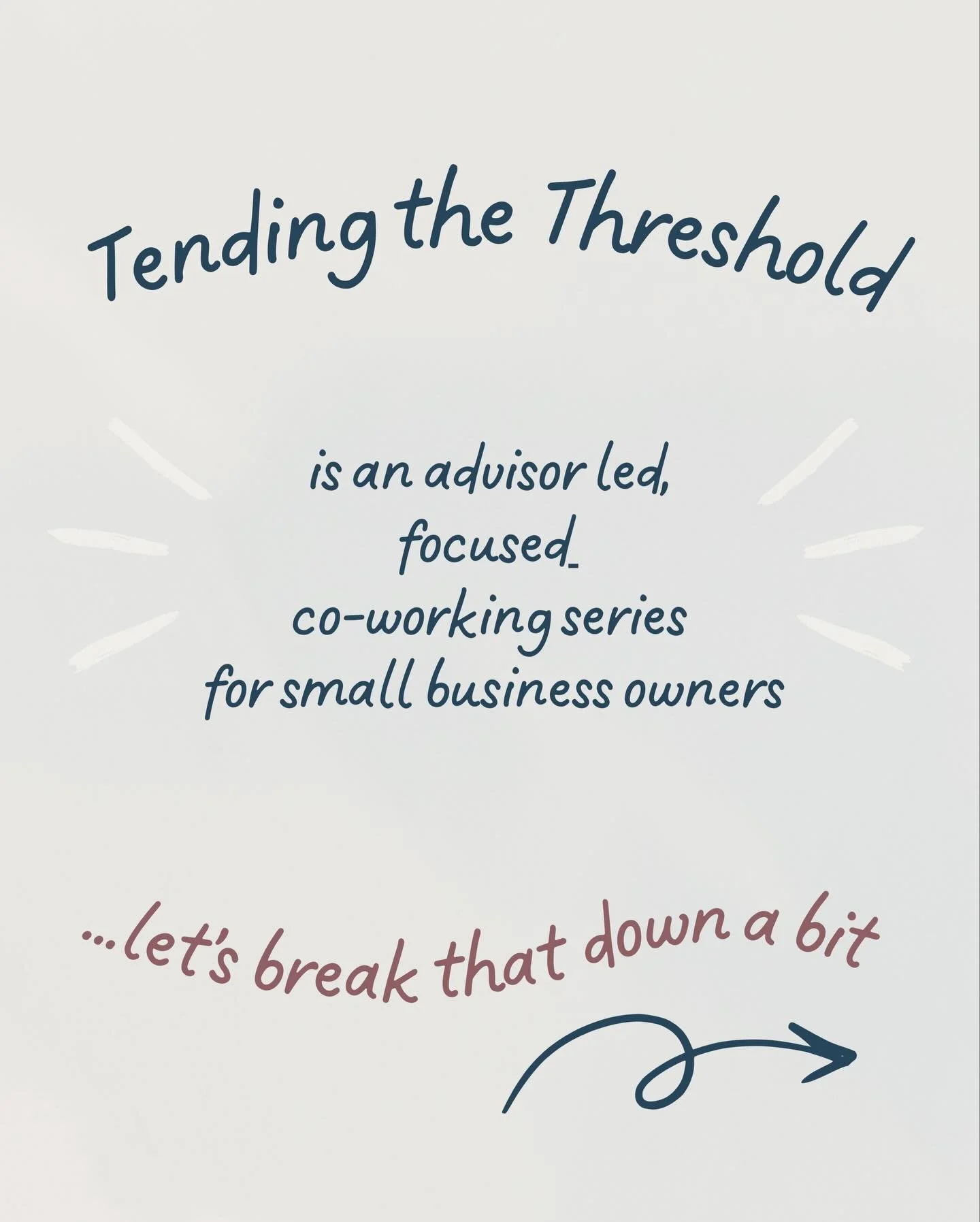 Are you craving community, structure, guidance, gut-checks, or getting out of your usual spaces and places? 

Here ye, small business owners! I&rsquo;ve got just the thing for you.

Join us monthly for Tending the Threshold, an advisor led, focused c