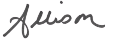 A signature of the name 'Allison' in black ink.