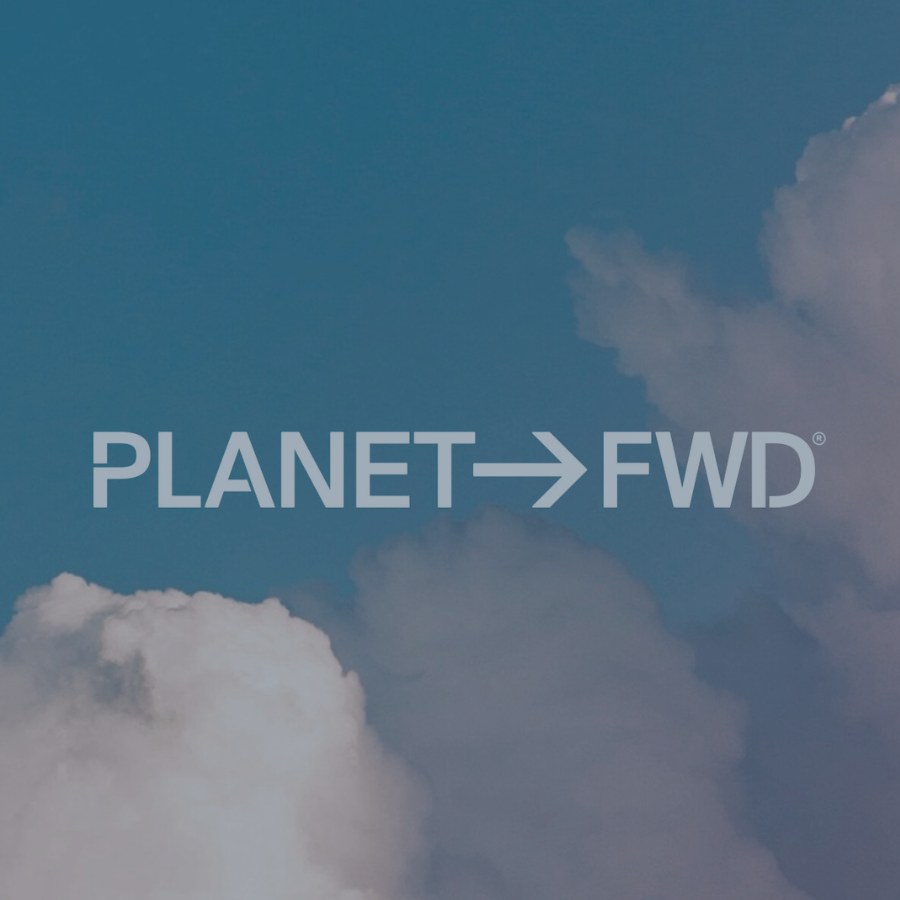 Sky with clouds and text saying 'PLANET → FWD'.