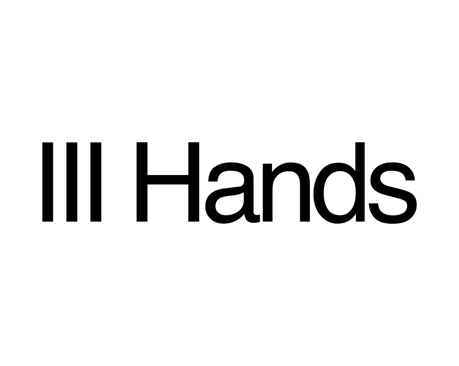 III Hands