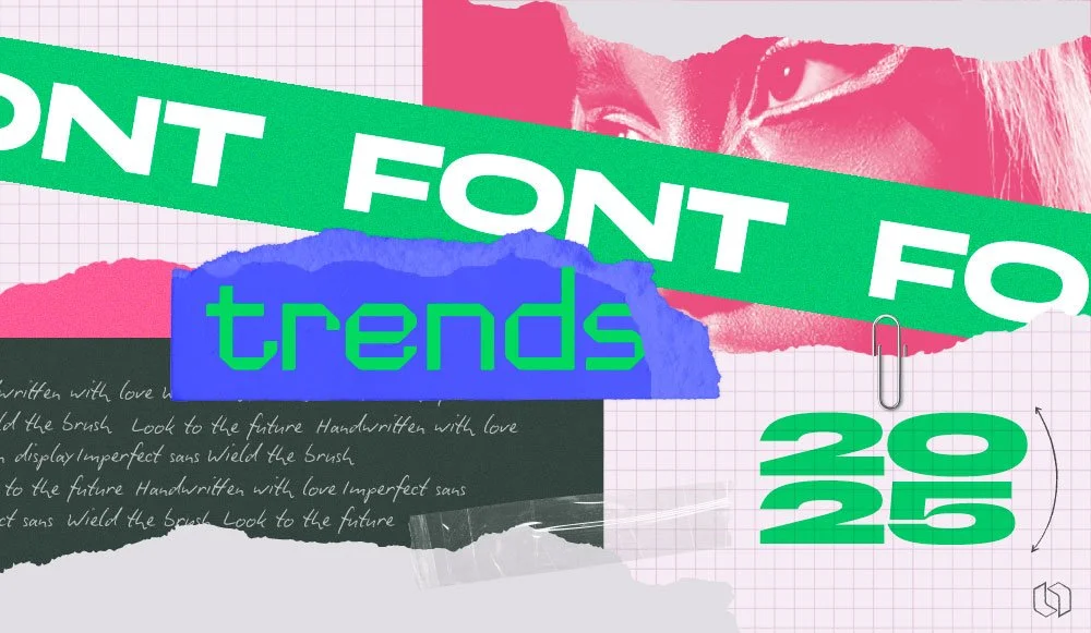 Top Font Trends of 2025: Human, Futuristic, and Bold