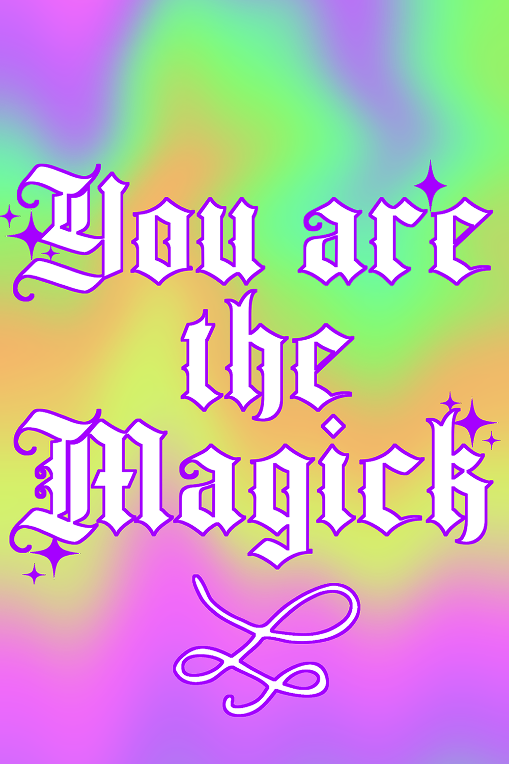 Just for Fun: “You Are the Magick” Phone Wallpaper