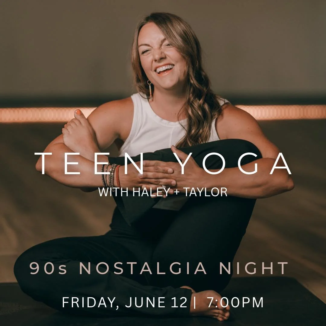Teen Yoga: 90s Nostalgia Night ✨

Friday, June 12th | 7:00- 8:15 PM

Grab your scrunchies, flannel, and favorite 90s vibes for a fun evening designed just for teens! We'll kick things off with a playful 15-minute 90s-themed activity led by teen thera