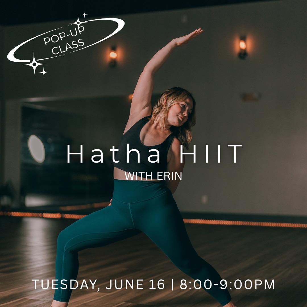 🔥 NEW POP-UP ALERT 🔥

We&rsquo;re mixing things up with a brand-new class experience.

Join Erin for Hatha HIIT&mdash;a high-energy fusion of grounding Hatha yoga and heart-pumping HIIT intervals. Expect strength, sweat, and a powerful reset that l