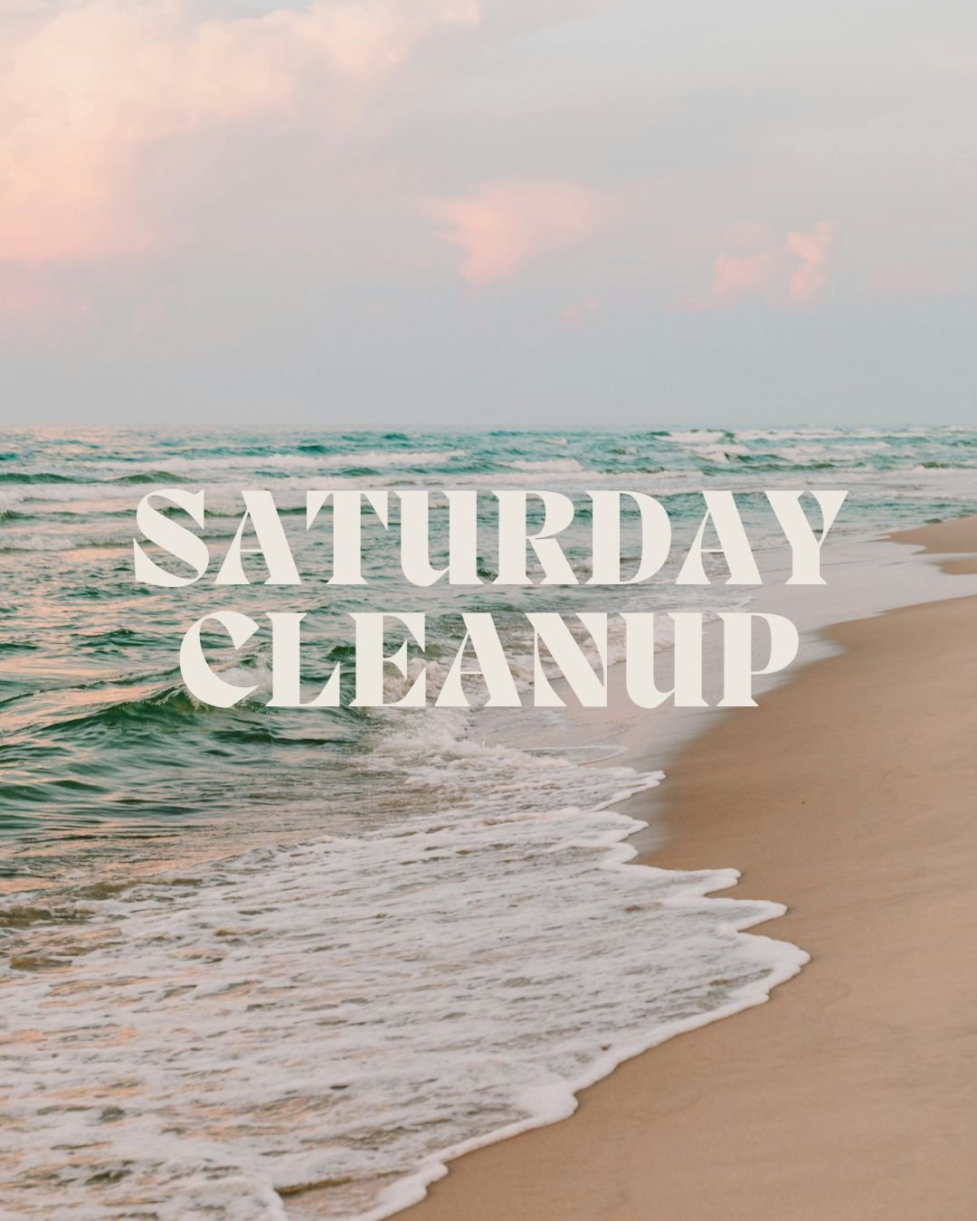 Saturday Cleanup