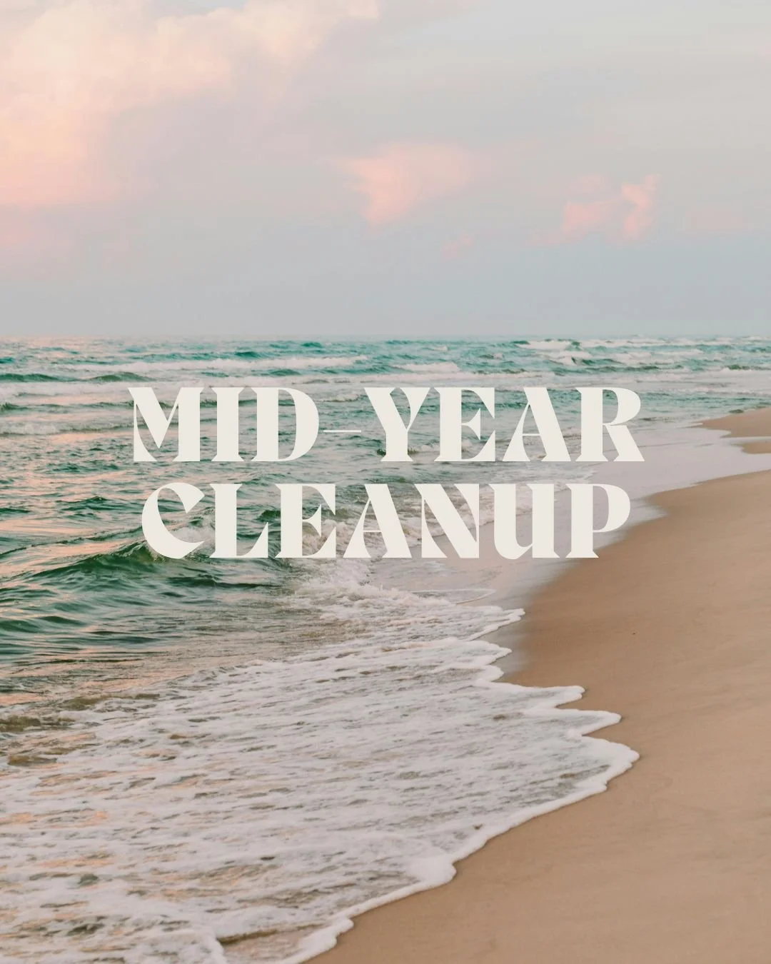 Mid-Year Cleanup
