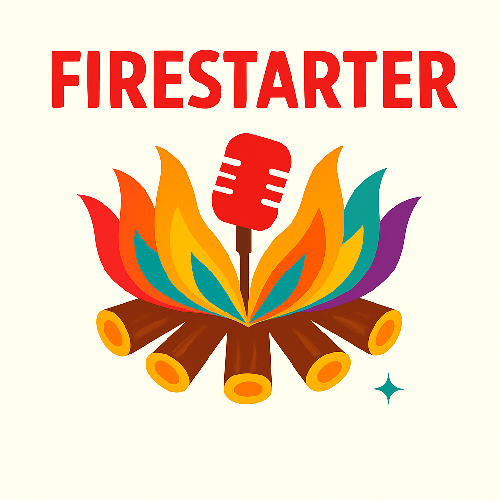Become A Firestarter